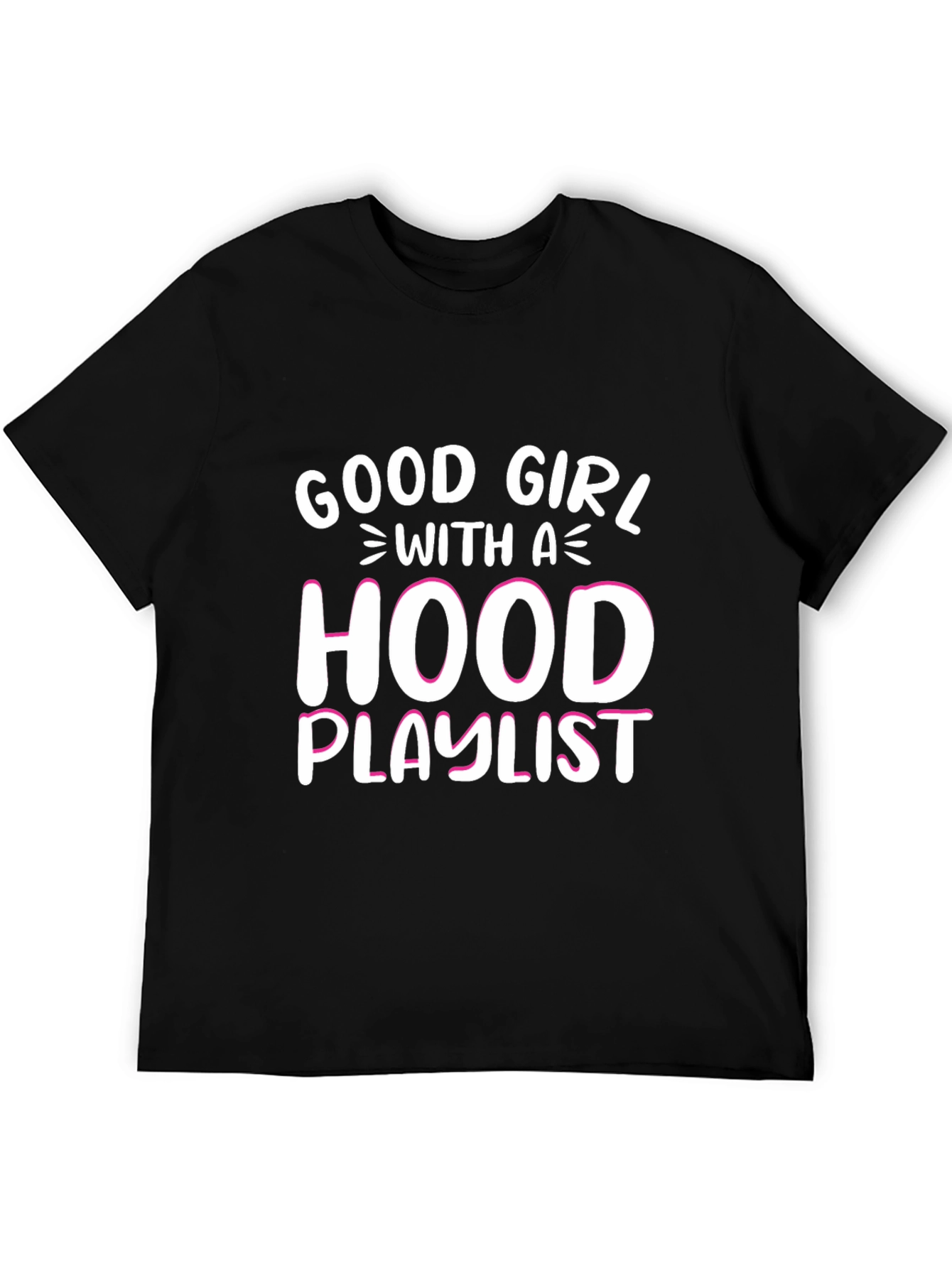 Black Good Girl with a Hood Playlist T-Shirt view 5