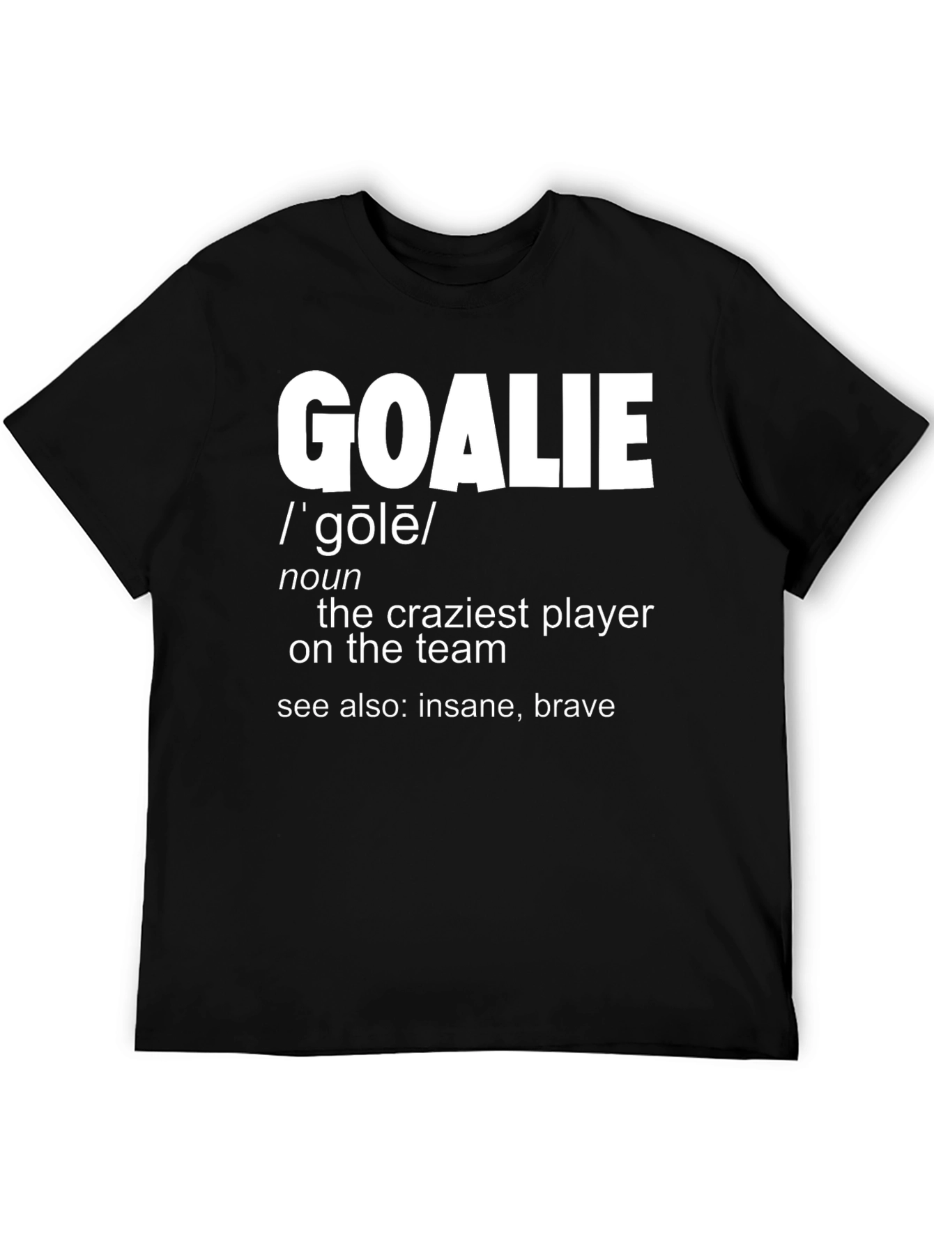 Black Goalie Definition T-Shirt - Crazy Hockey Player Tee view 5