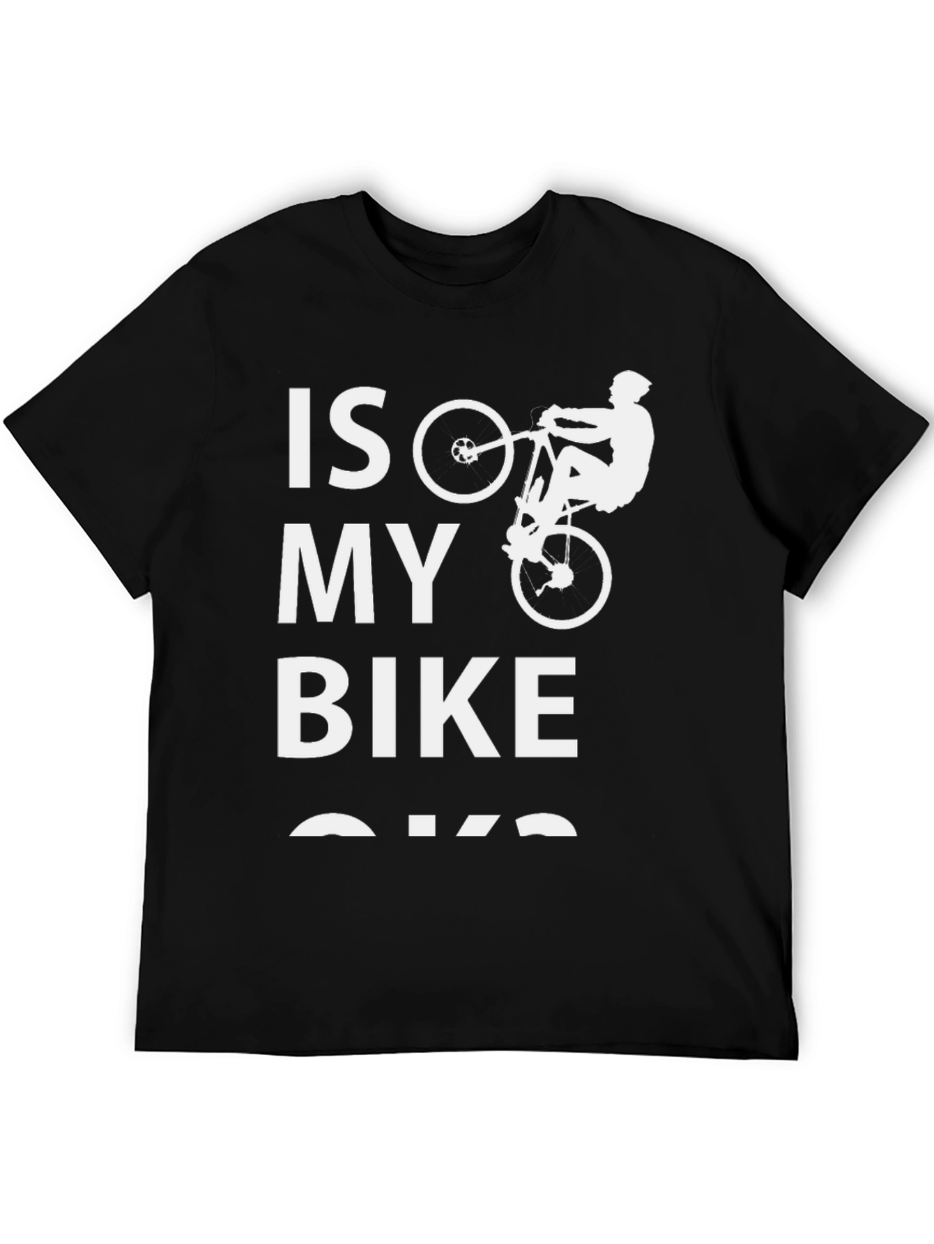 Black Is My Bike OK T-Shirt - Funny Cycling Tee view 5
