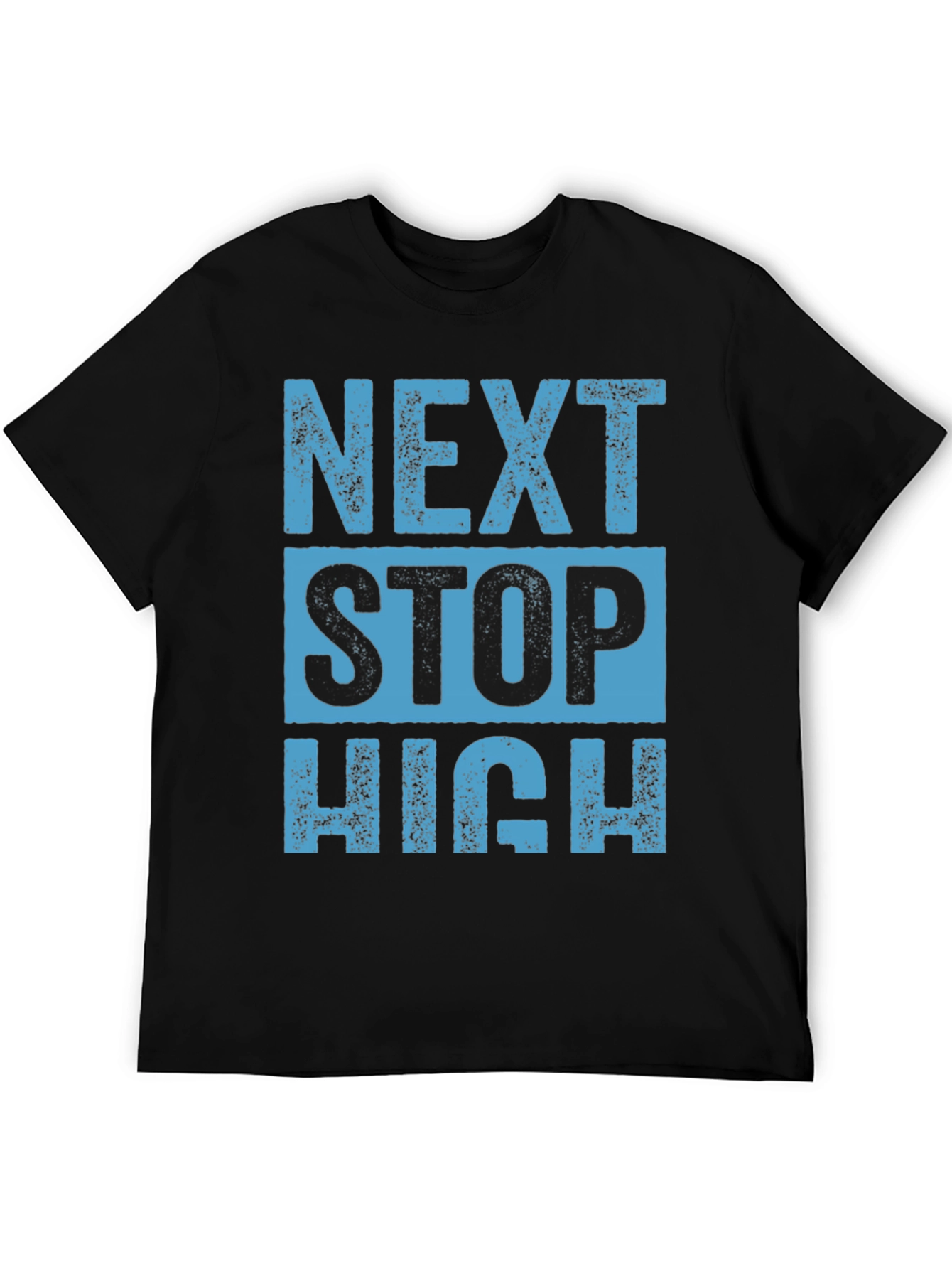 Black Next Stop High Black Graphic T-Shirt view 5