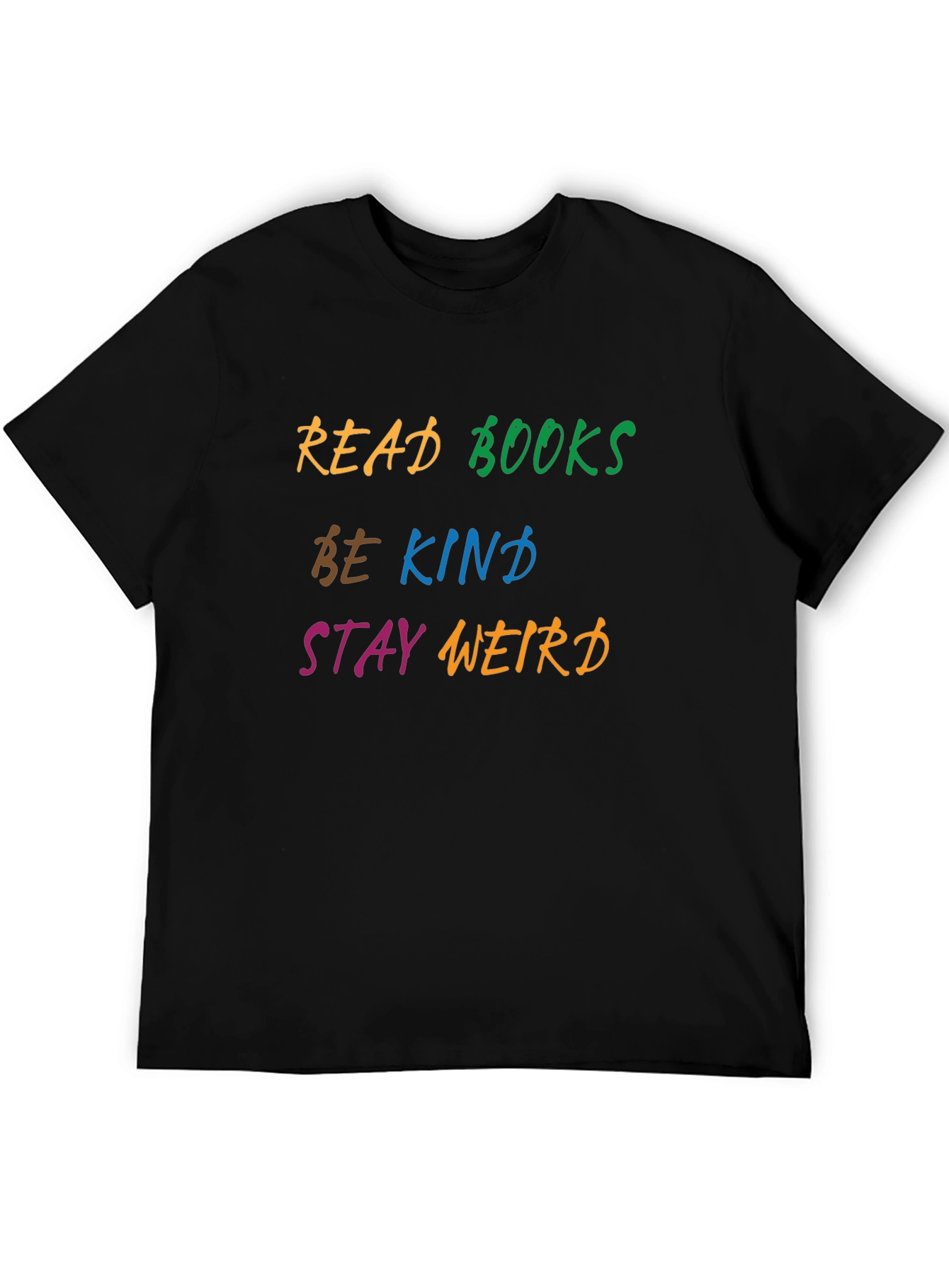 Black Read Books Be Kind Stay Weird Graphic Tee view 5