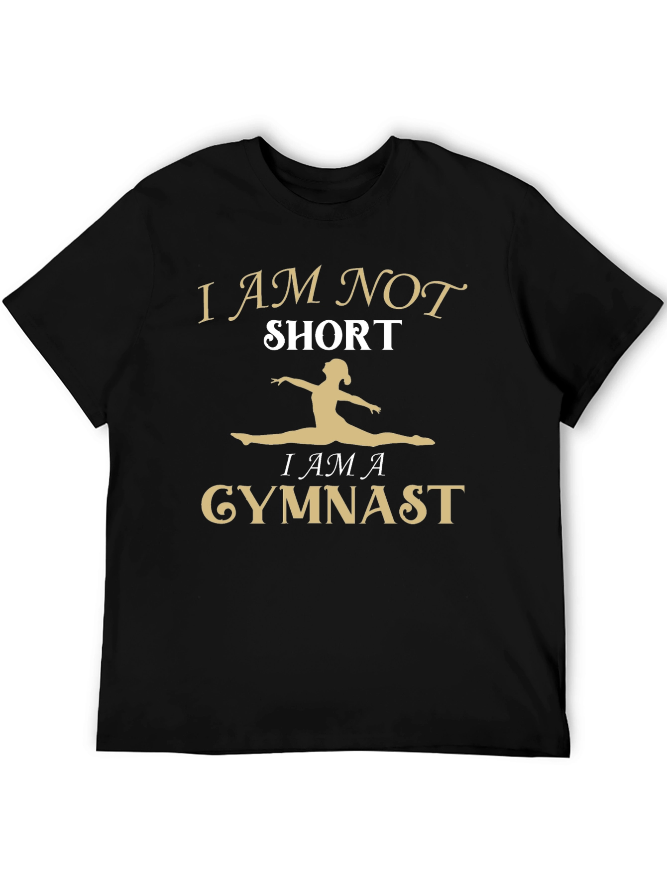 Black Gymnast T-Shirt - I Am Not Short - Women's Gymnastics view 5