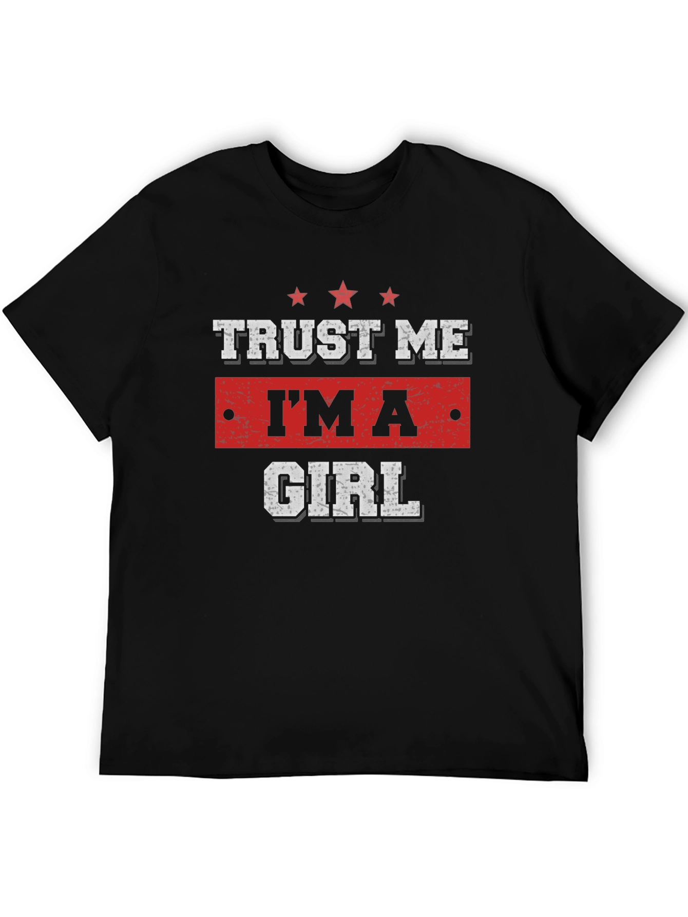 Black Trust Me I'm A Girl Graphic T-Shirt view 5