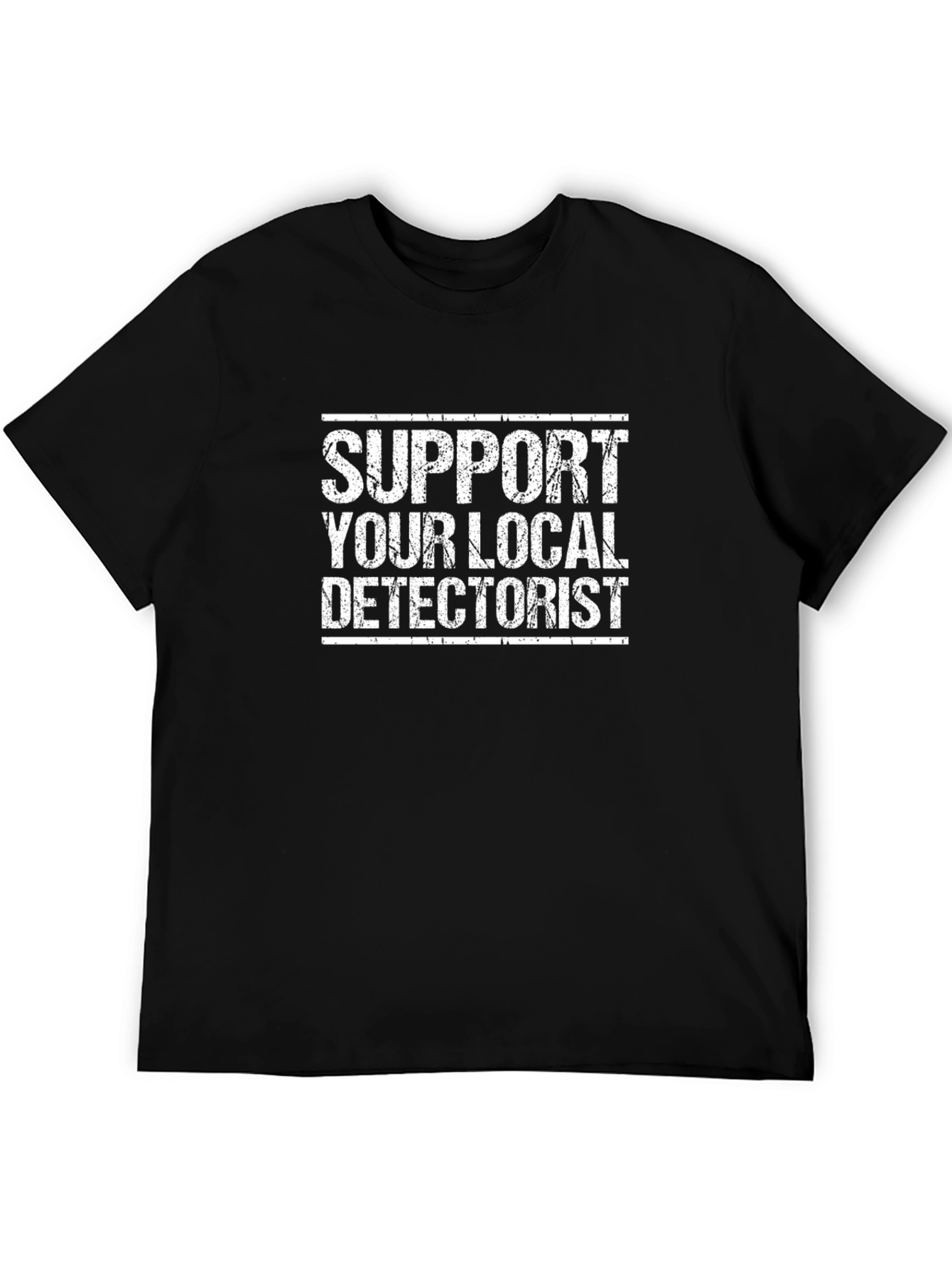 Black Support Your Local Detectorist Black T-Shirt view 5
