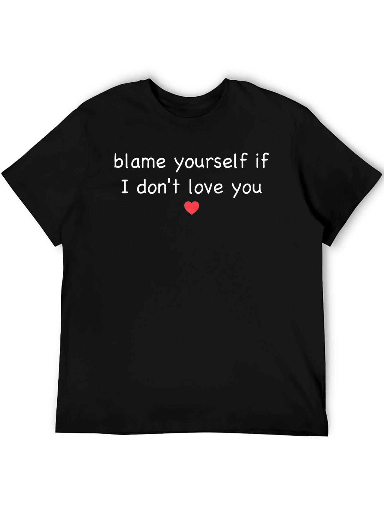 Black Blame Yourself Funny Sarcastic T-Shirt view 5