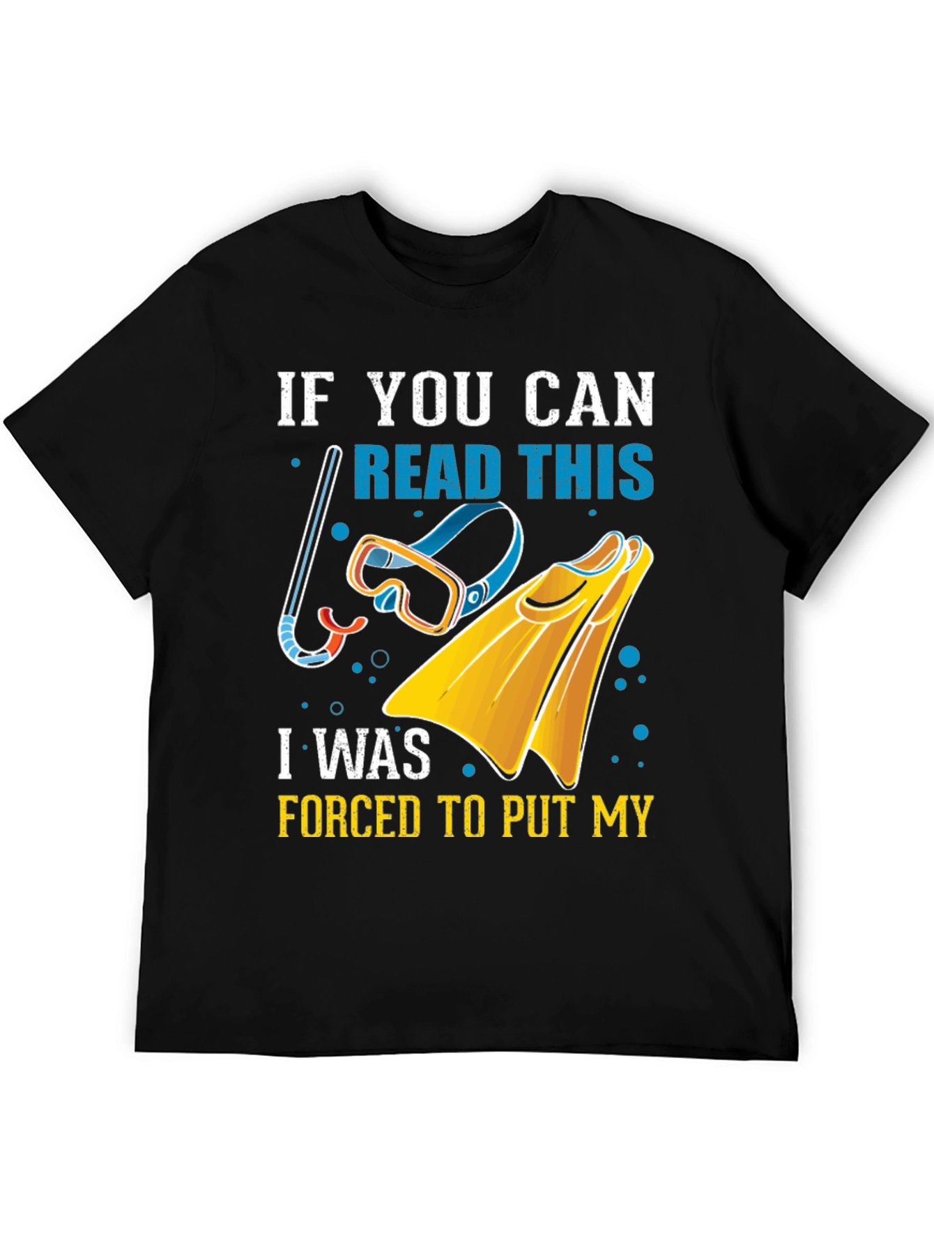 Black Snorkel Gear T-Shirt - If You Can Read This Funny Dive Tee view 5