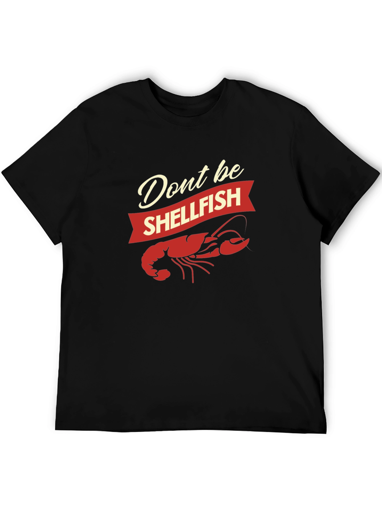 Black Don't Be Shellfish T-Shirt - Funny Seafood Graphic Tee view 5