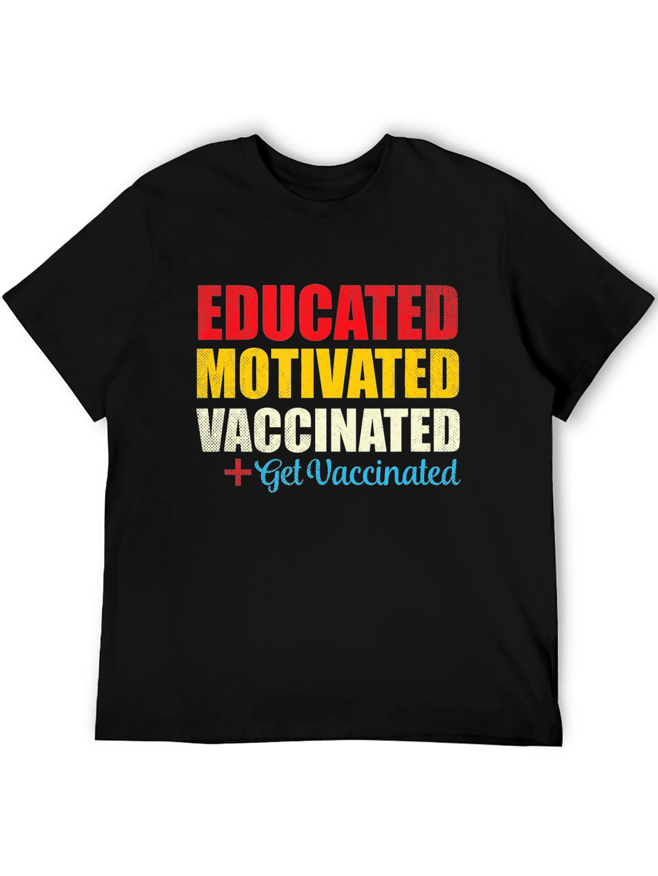 Black Educated Motivated Vaccinated T-Shirt view 5