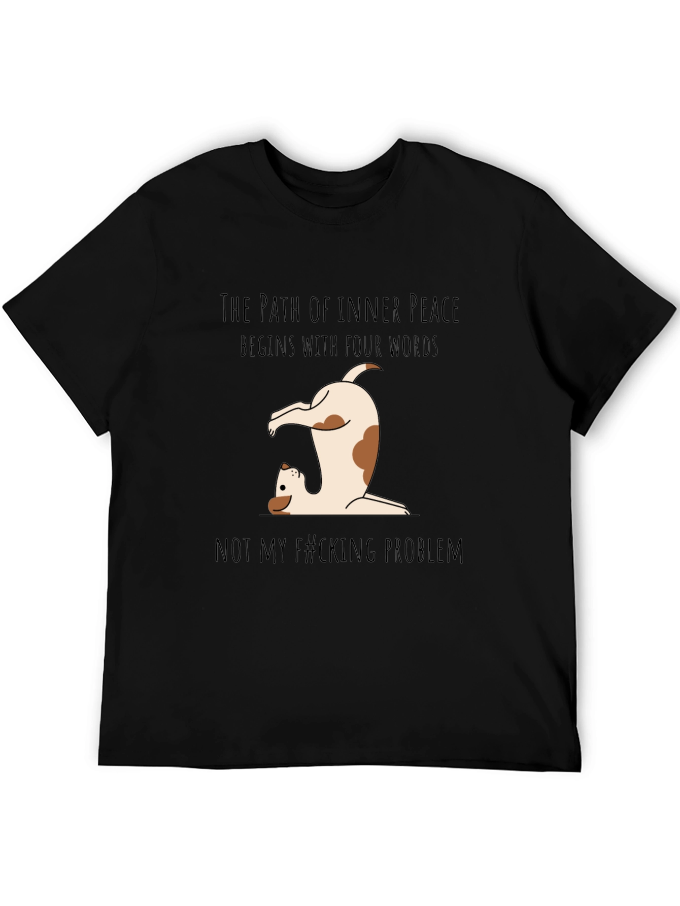 Black Funny Dog Yoga T-Shirt - Not My Problem Tee view 5