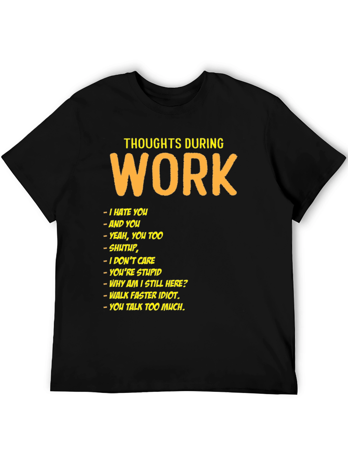 Black Thoughts During Work Black Humor T-Shirt view 5