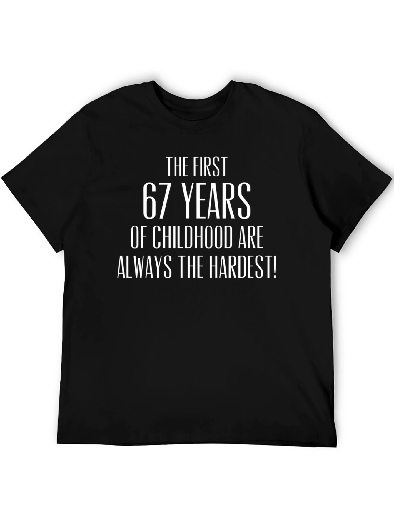Black Funny 67 Years of Childhood T-Shirt view 5