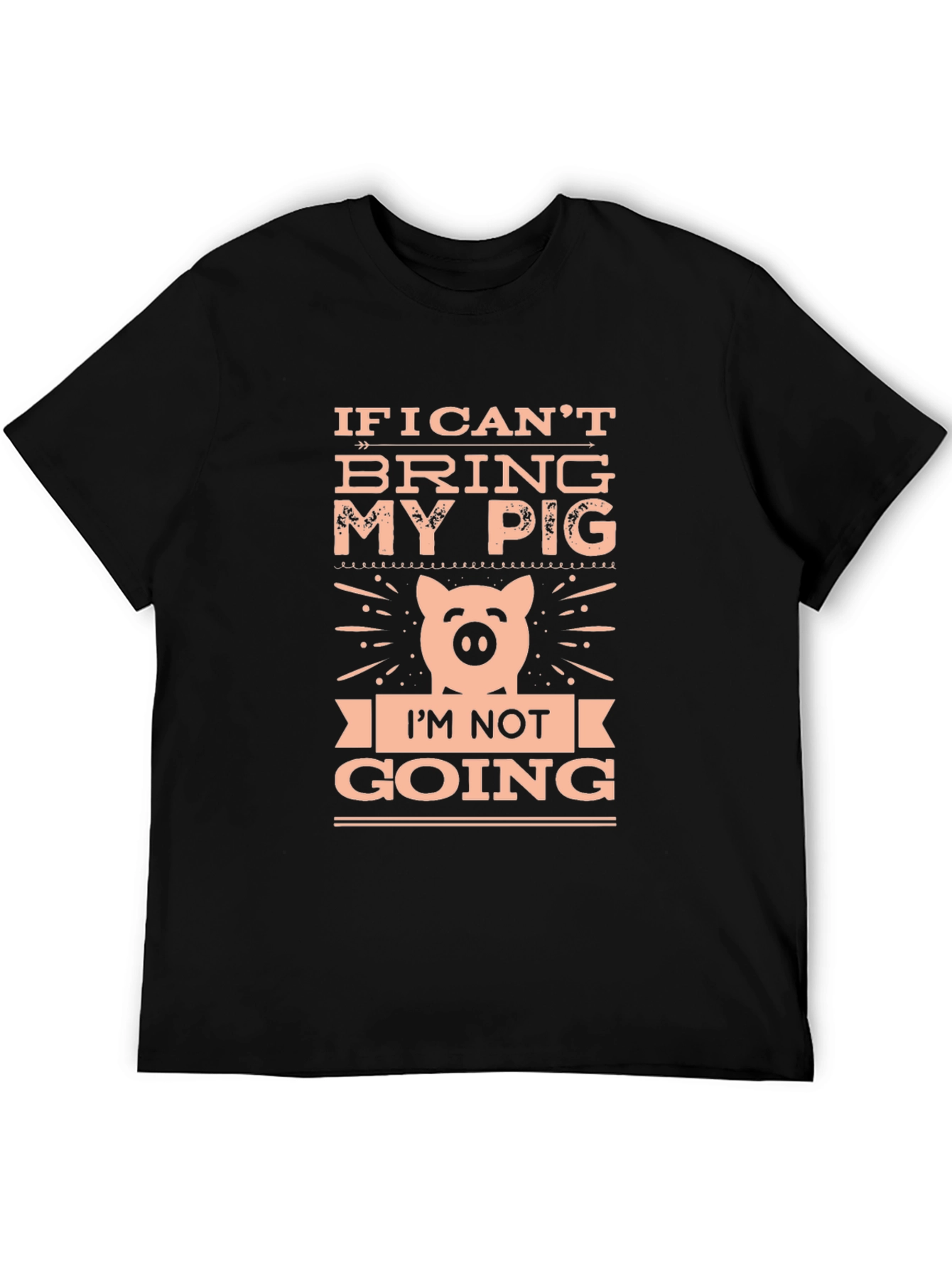 Black If I Can't Bring My Pig T-Shirt view 5