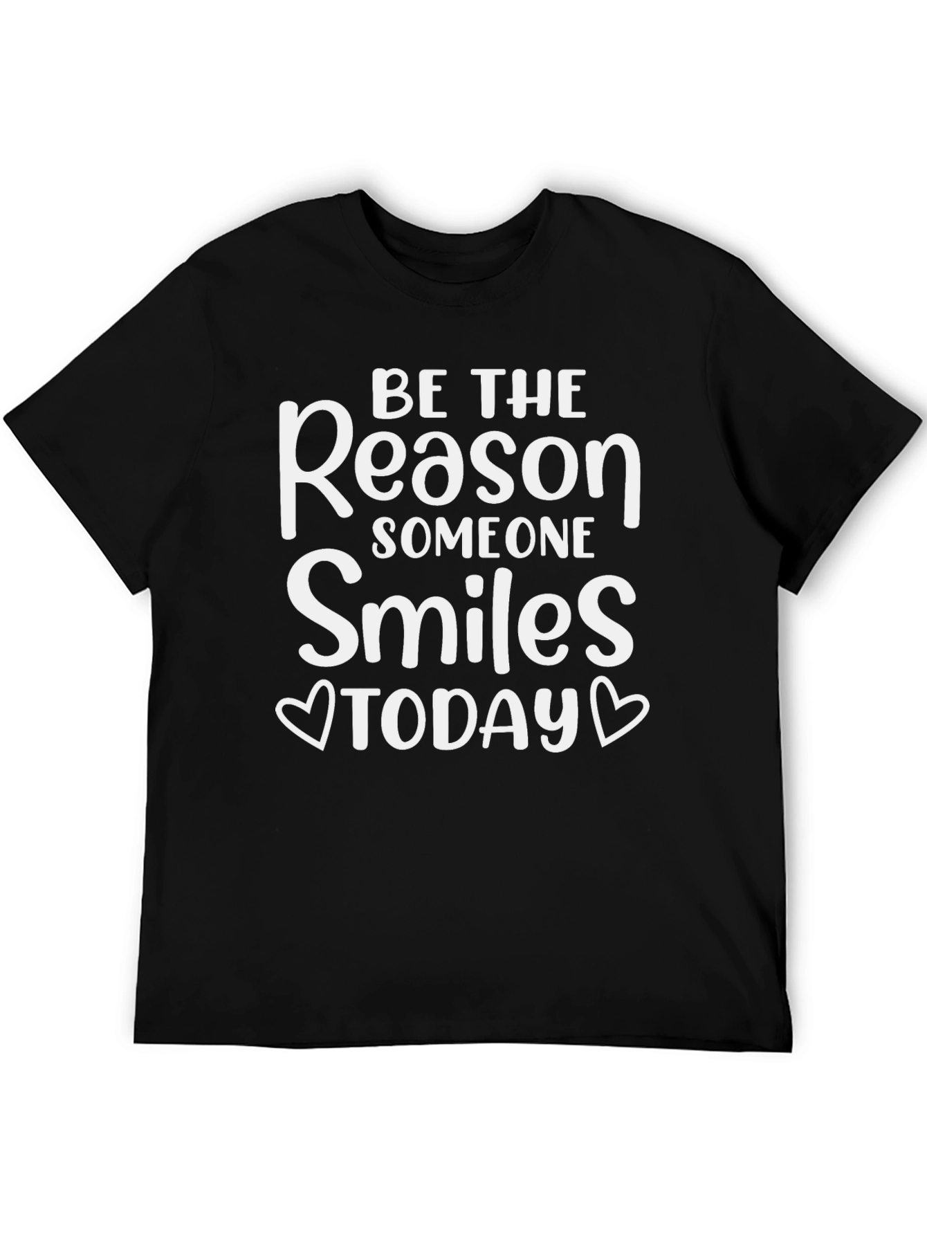 Black Be The Reason Someone Smiles Today T-Shirt view 5