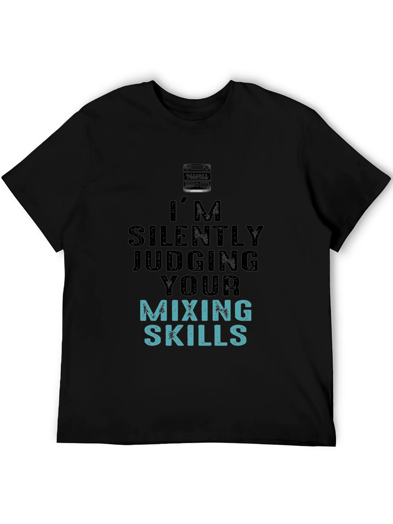Black I'm Silently Judging Your Mixing Skills T-Shirt view 5