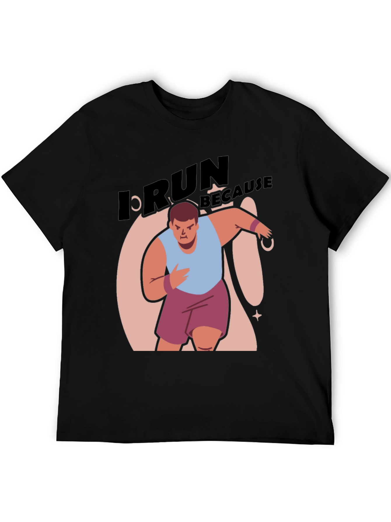 Black I Run Because Funny Graphic T-Shirt view 5