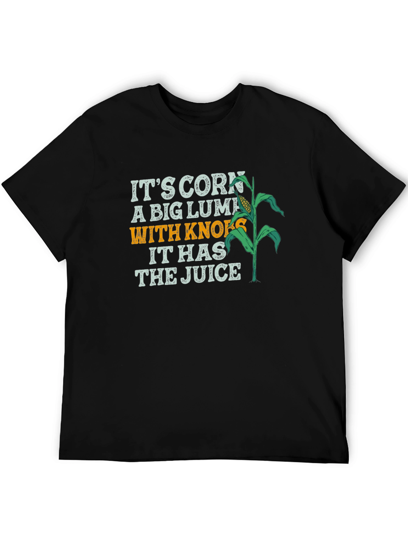 Black It's Corn Black T-Shirt - A Big Lump with Knobs Graphic Tee view 5
