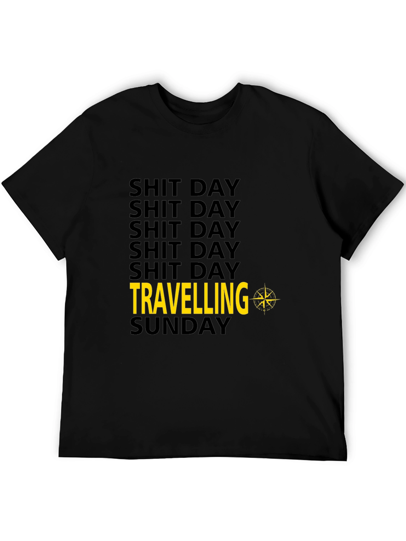 Black Shit Day Travelling Compass Men's Black T-Shirt view 5