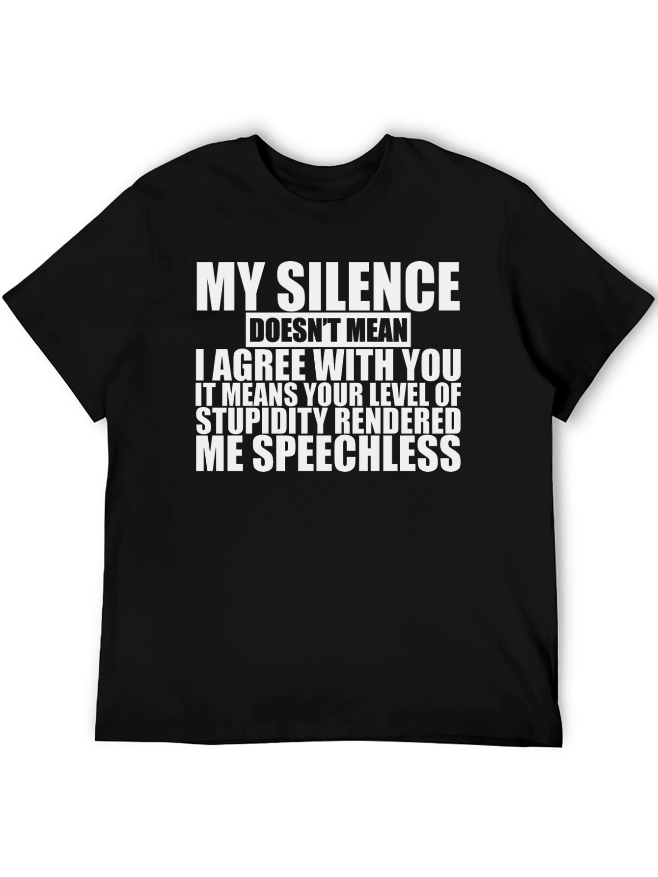 Black My Silence Funny Graphic Tee view 5