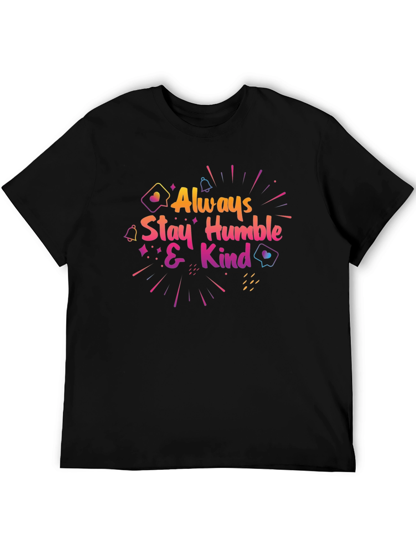 Black Always Stay Humble & Kind Graphic Tee view 5