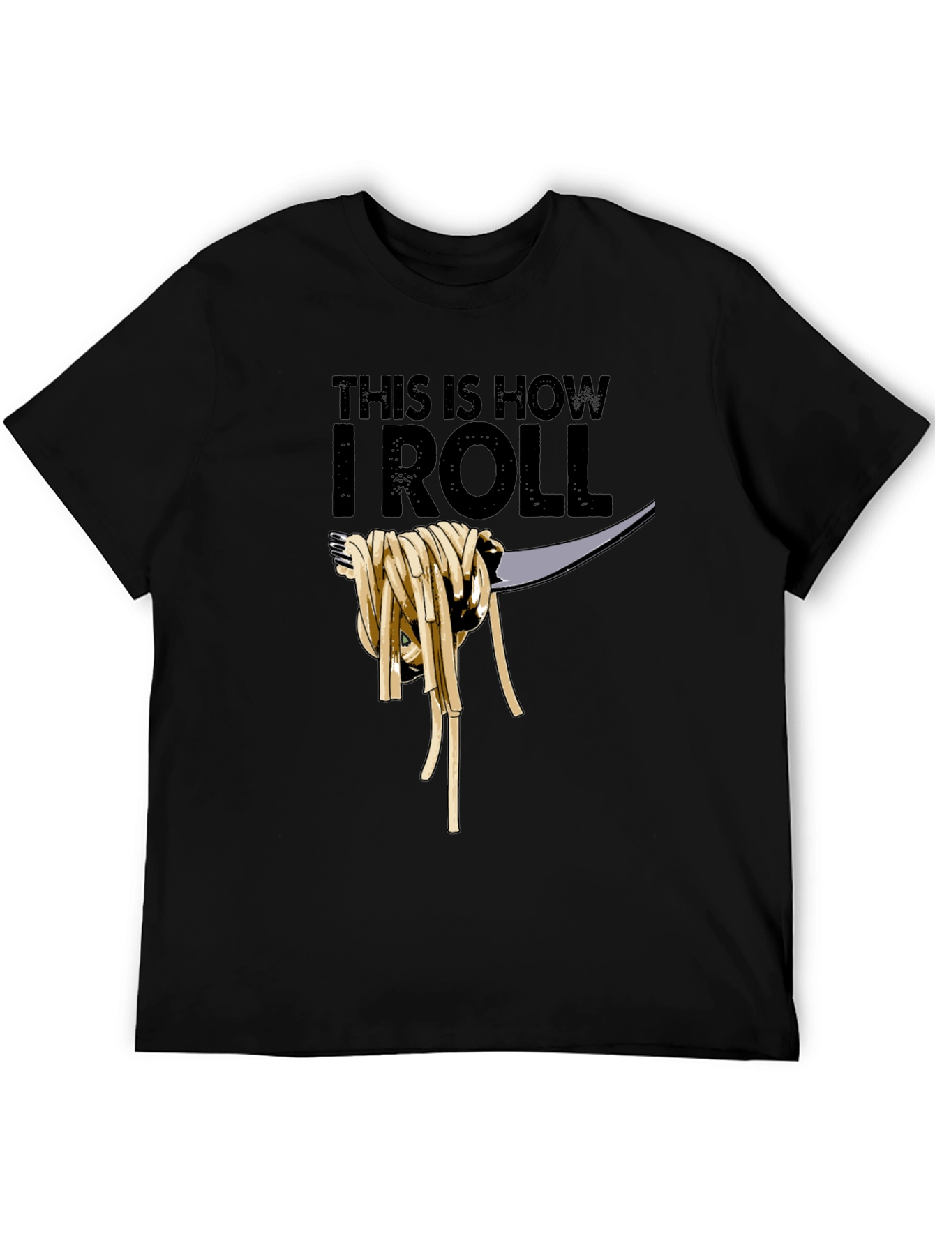 Black This Is How I Roll Spaghetti T-Shirt view 5