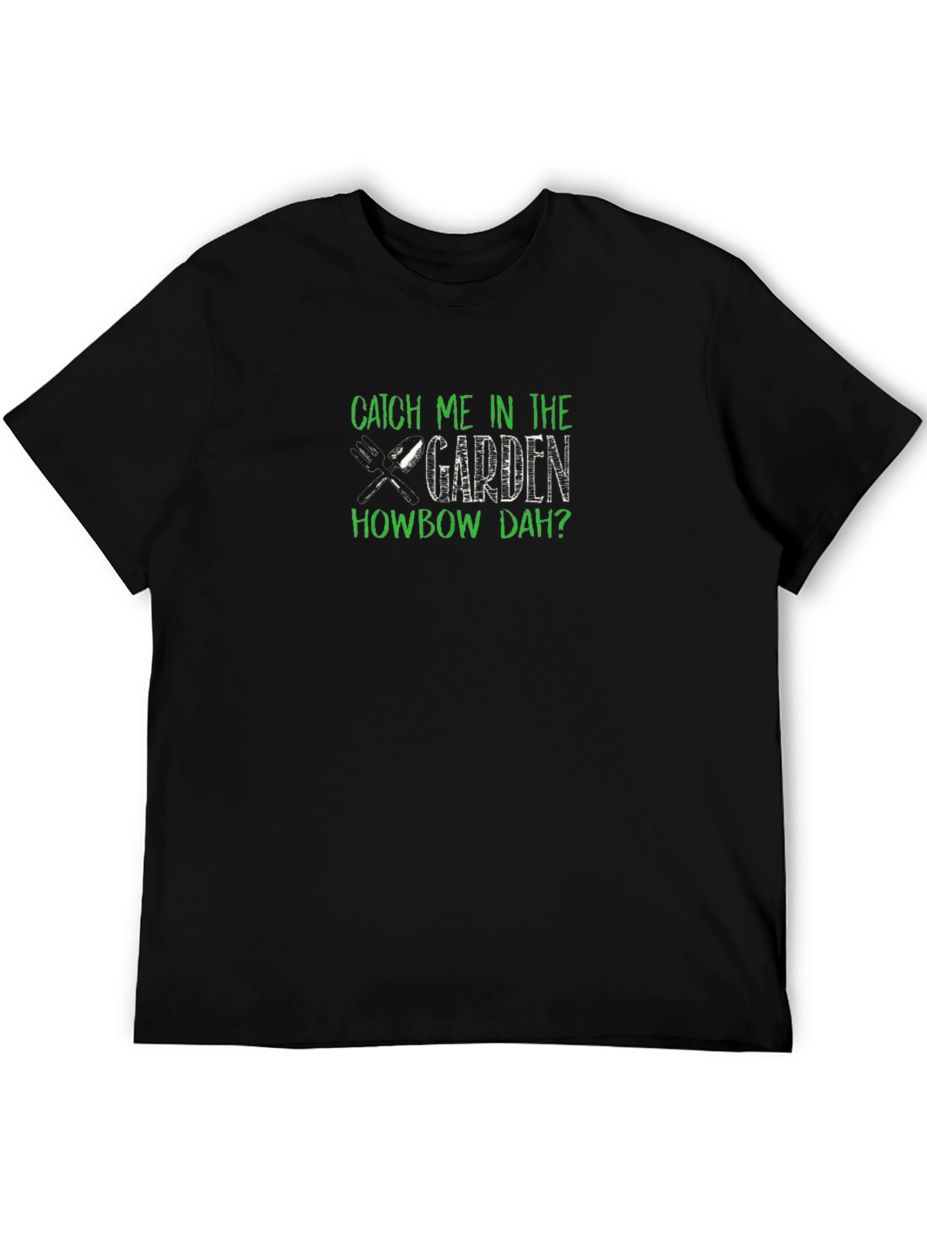 Black Catch Me in the Garden Funny Gardening T-Shirt view 5
