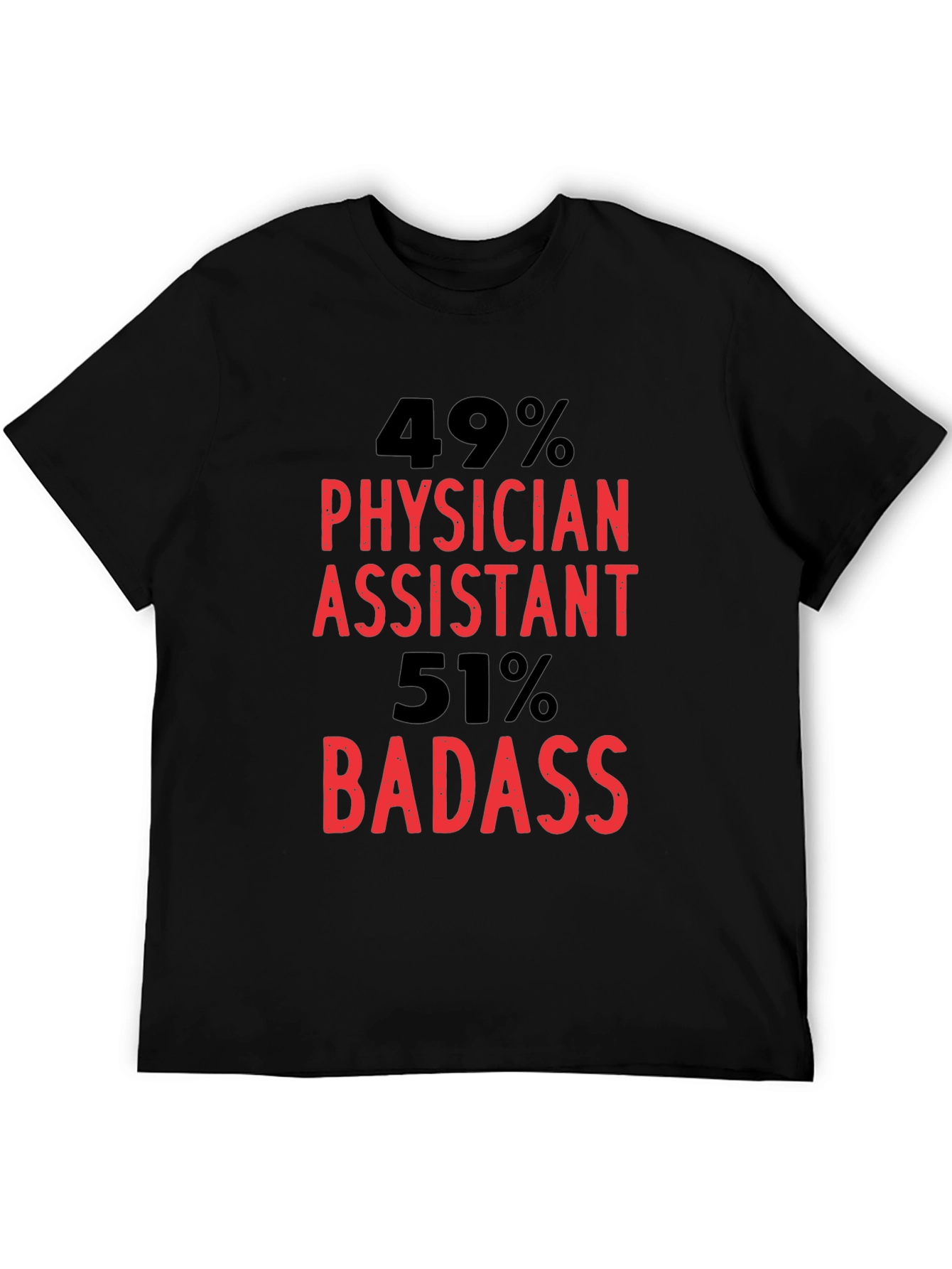 Black Physician Assistant Badass Graphic T-Shirt view 5