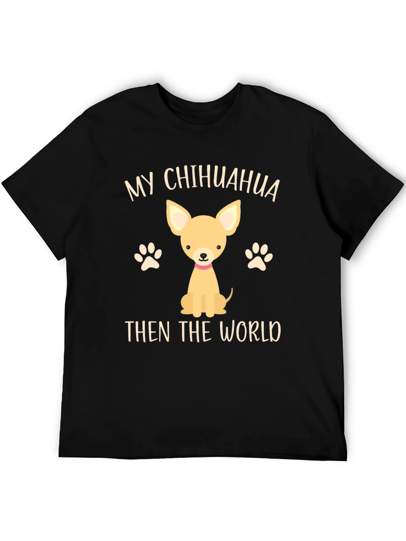 Black My Chihuahua Then The World Novelty T-Shirt view 5