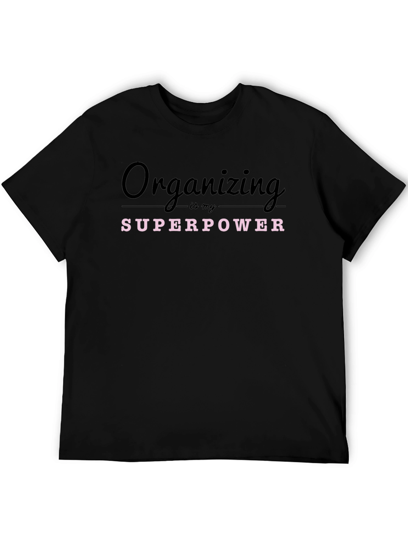 Black Organizing is My Superpower - Black T-Shirt view 5
