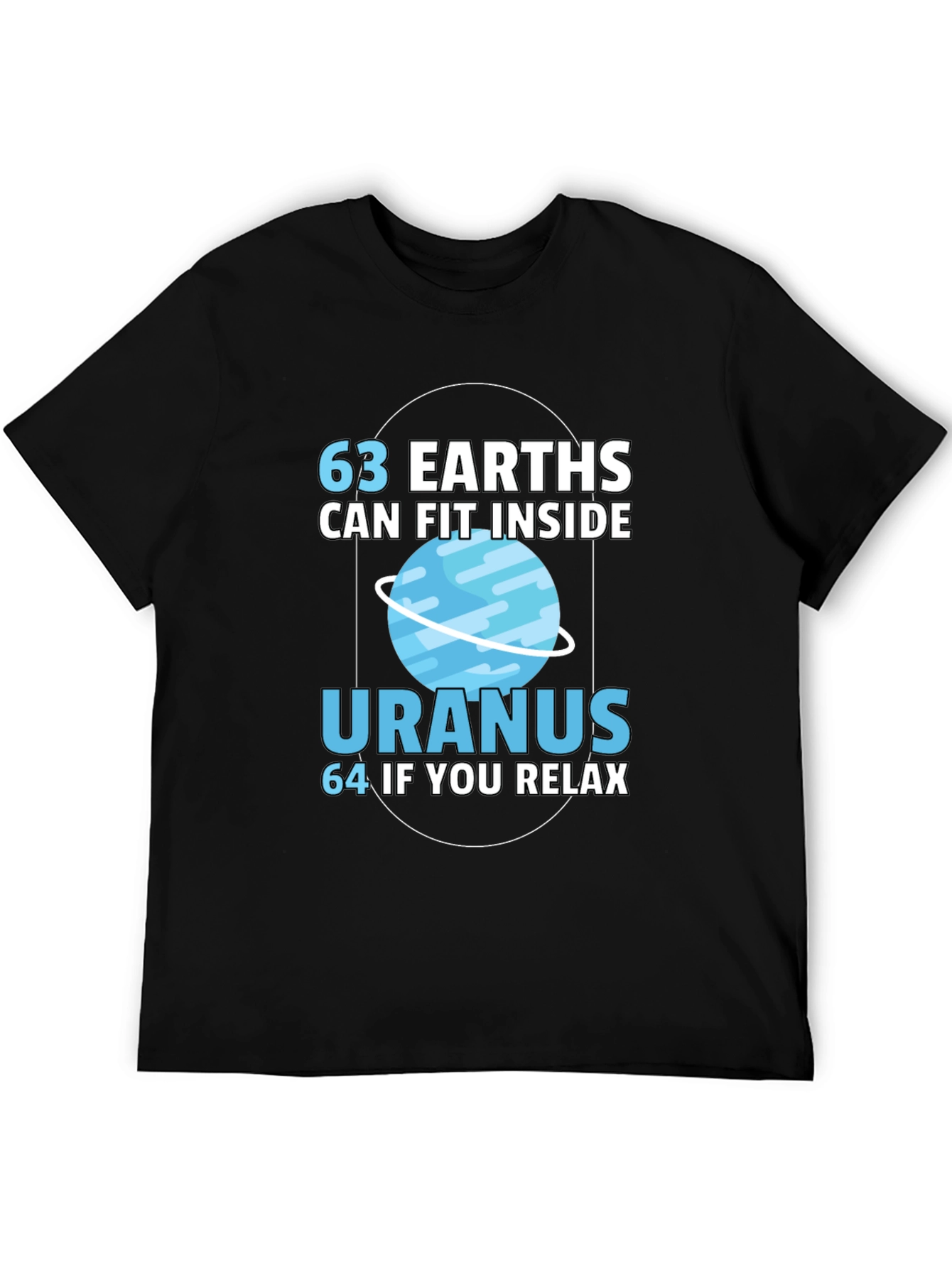 Black 63 Earths in Uranus Funny Graphic T-Shirt view 5