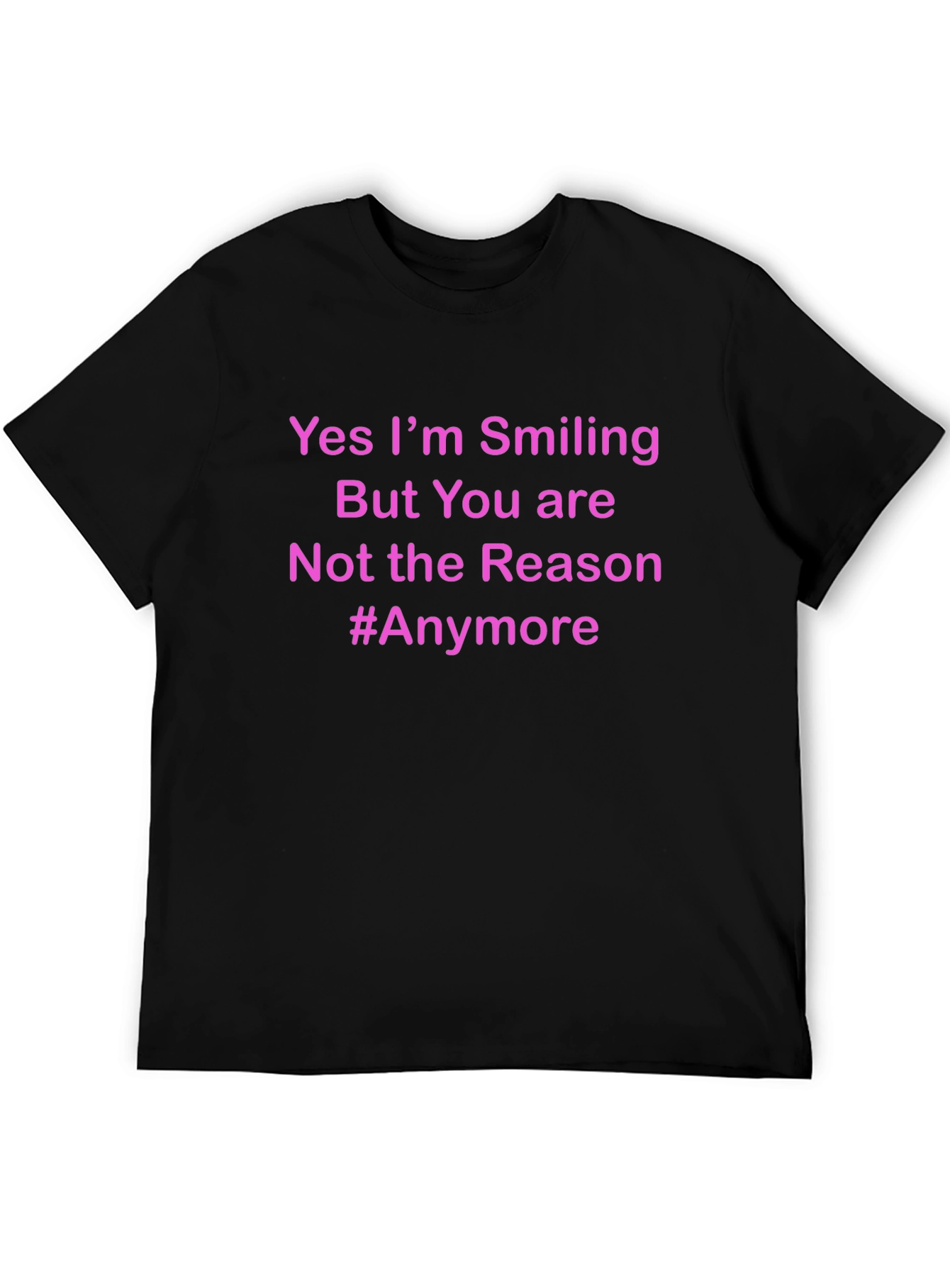 Black Smiling But Not the Reason T-Shirt view 5