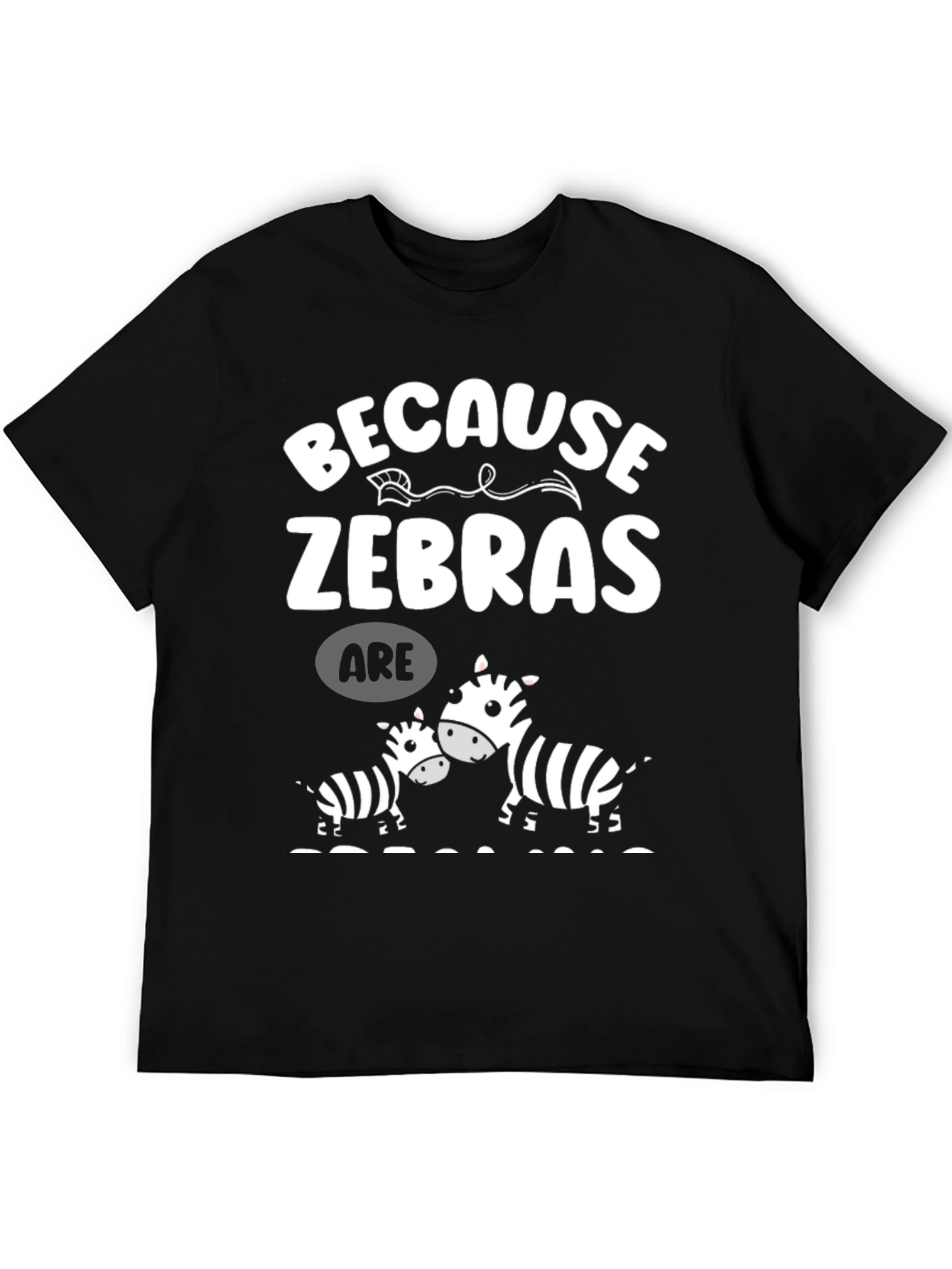 Black Because Zebras Are Funny T-Shirt view 5