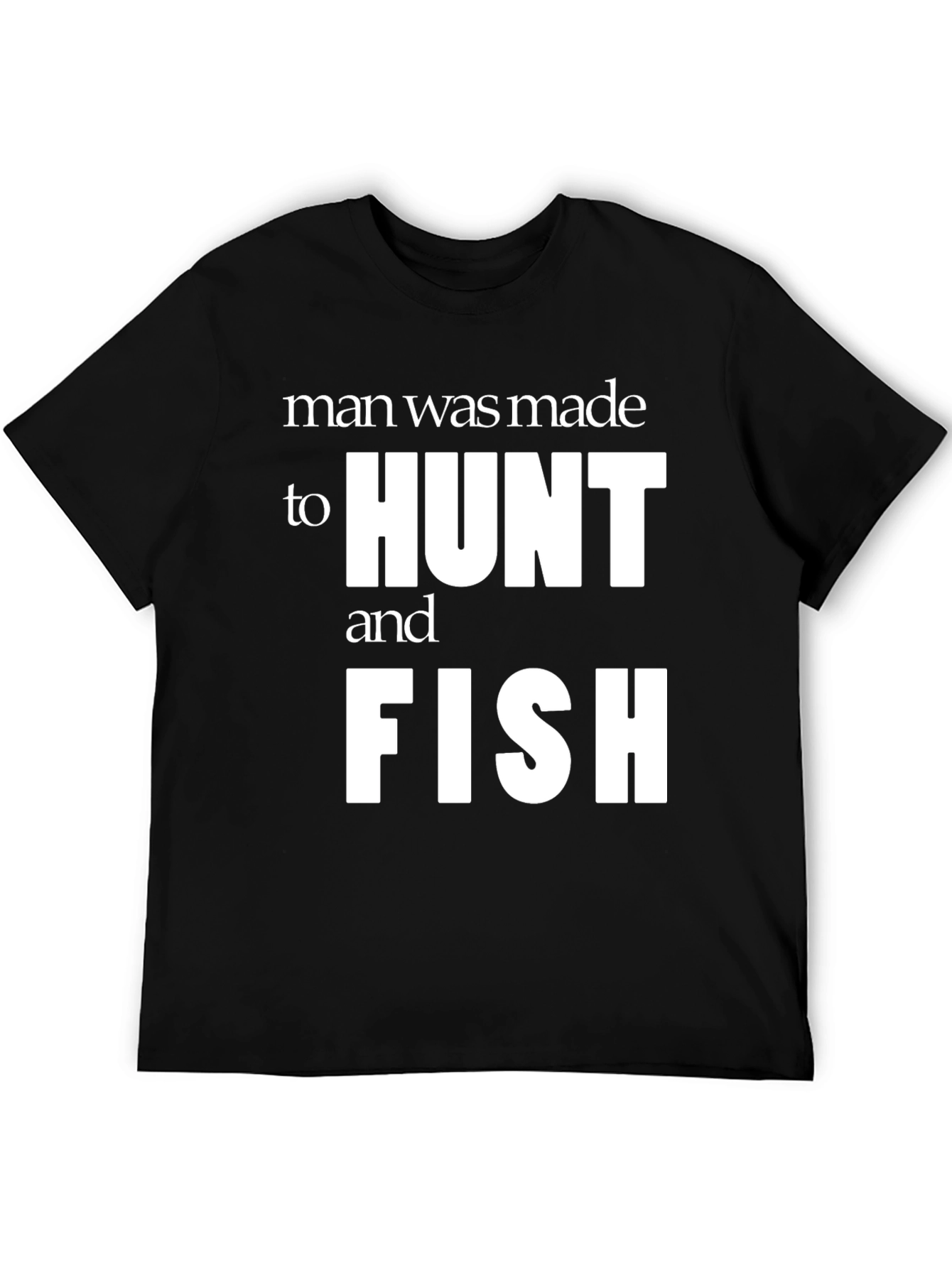 Man Made to Hunt and Fish Graphic T-Shirt - 5