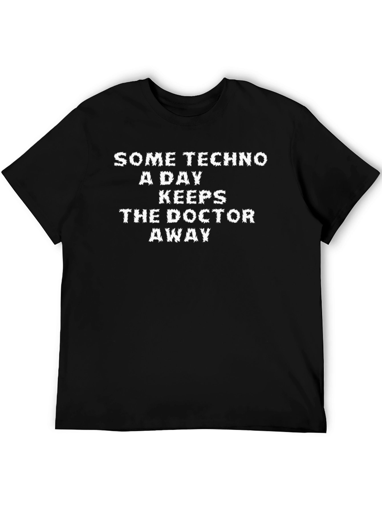 Black Techno Music Lover T-Shirt: Keeps the Doctor Away! view 5