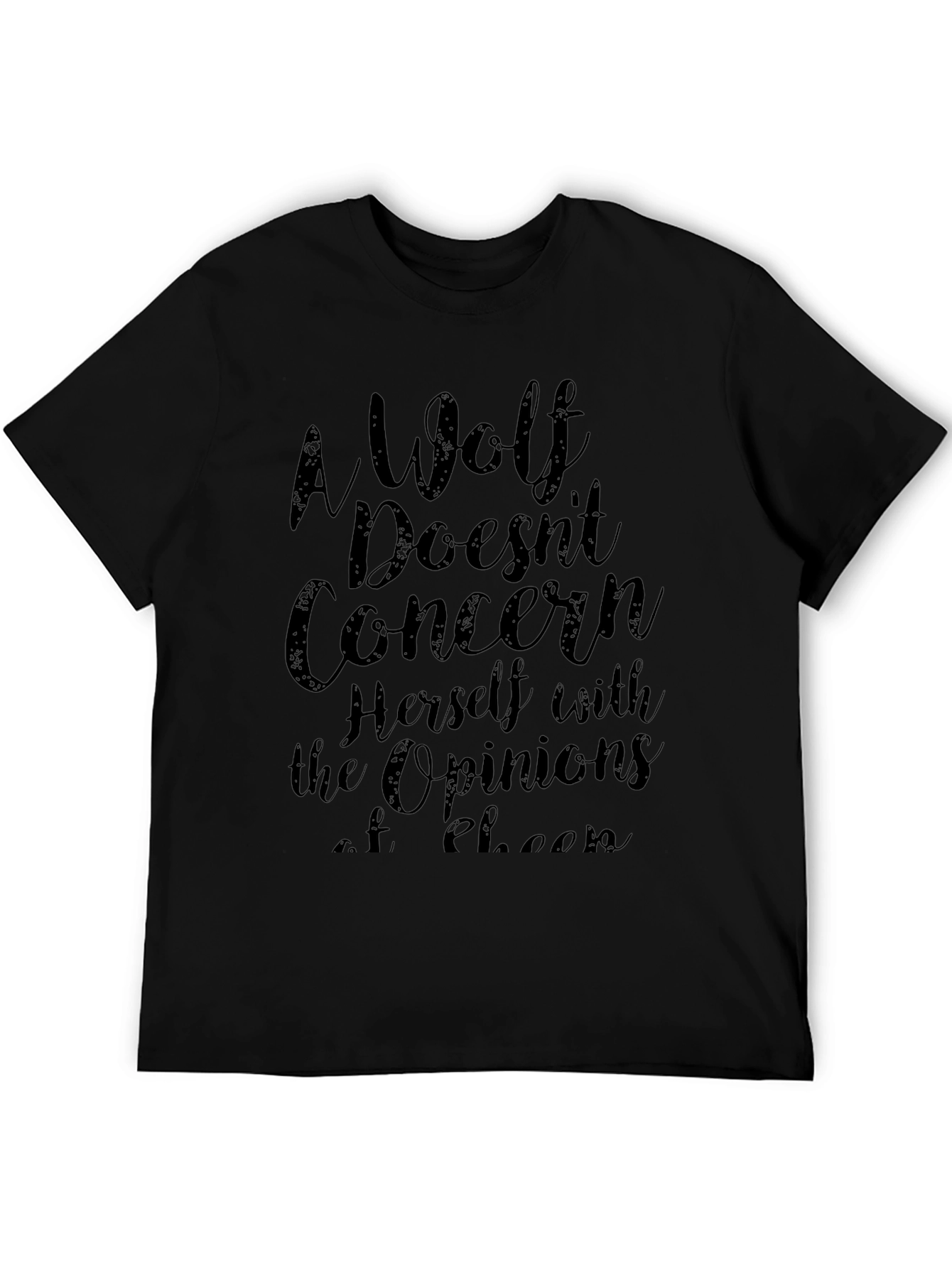 Black A Wolf Doesn't Concern Herself T-Shirt view 5