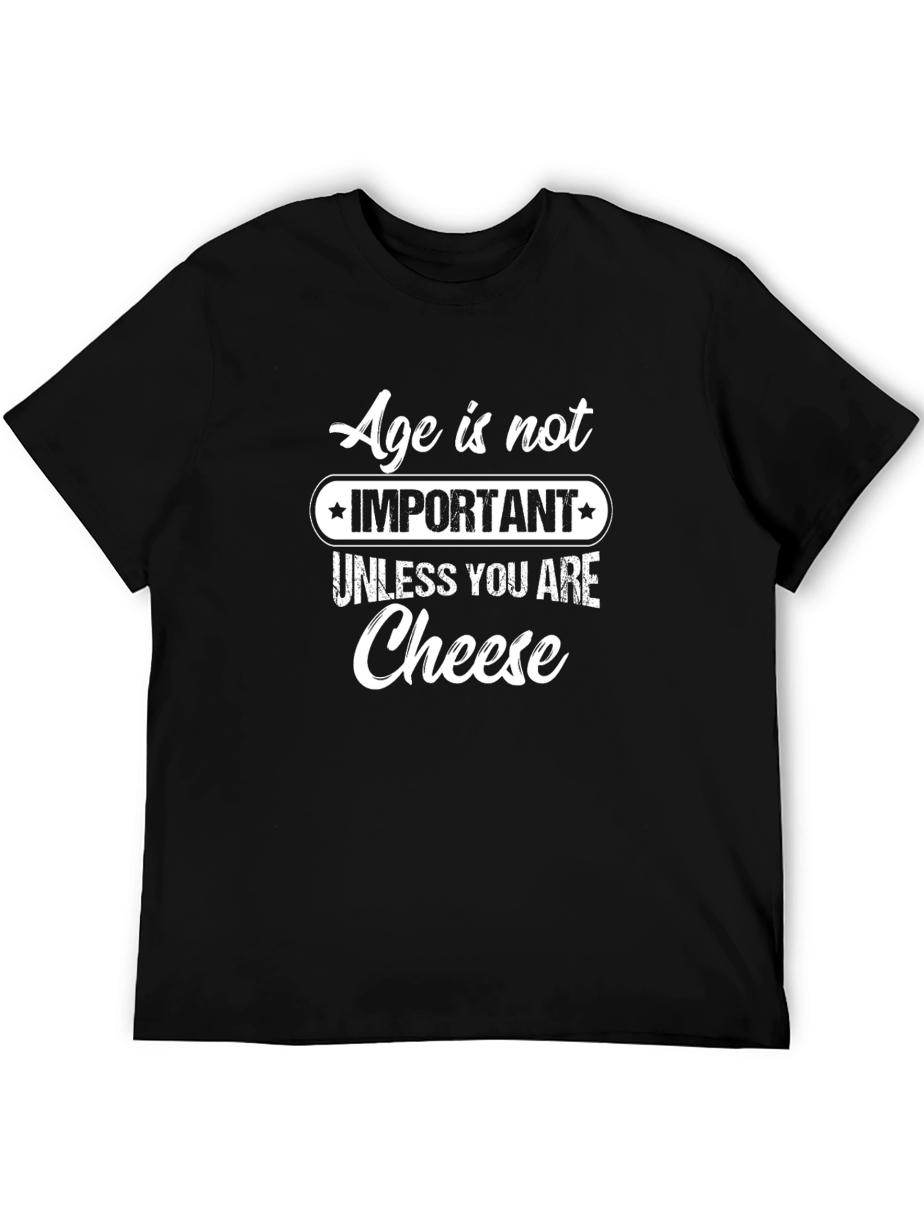 Black Funny Age is Not Important T-Shirt view 5