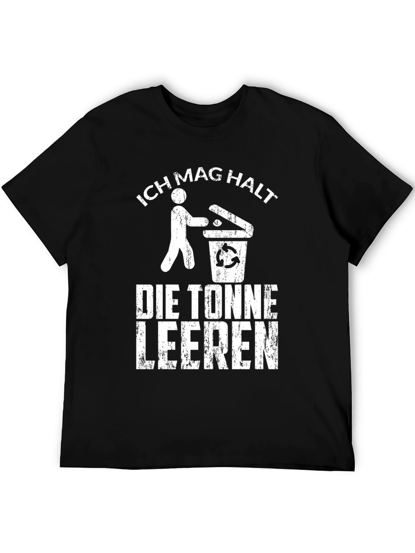 Black Ich Mag Halt T-Shirt - Novelty Recycling Humor Tee view 5