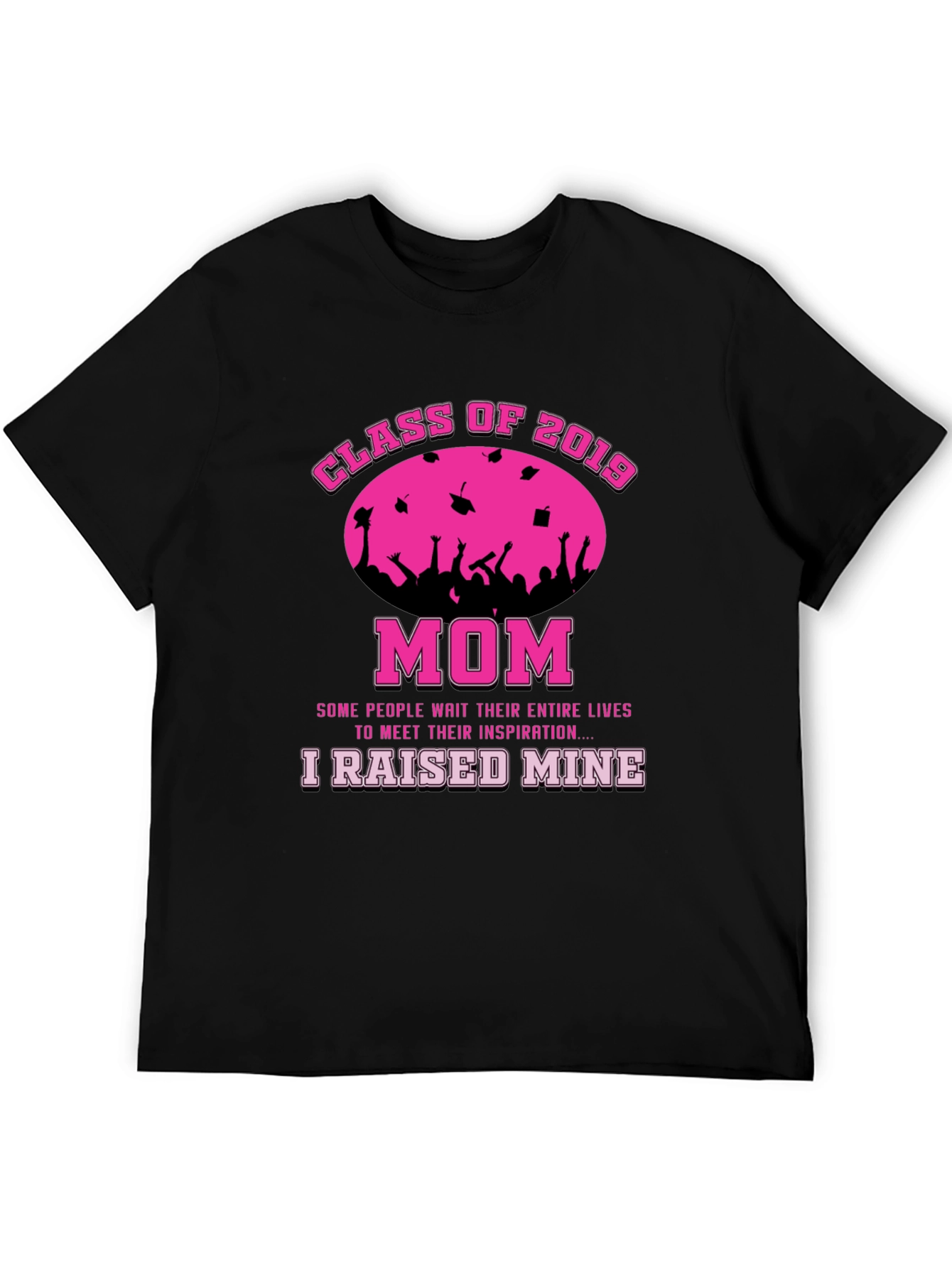 Black Class of 2019 Mom T-Shirt - Graduation Pride! view 5