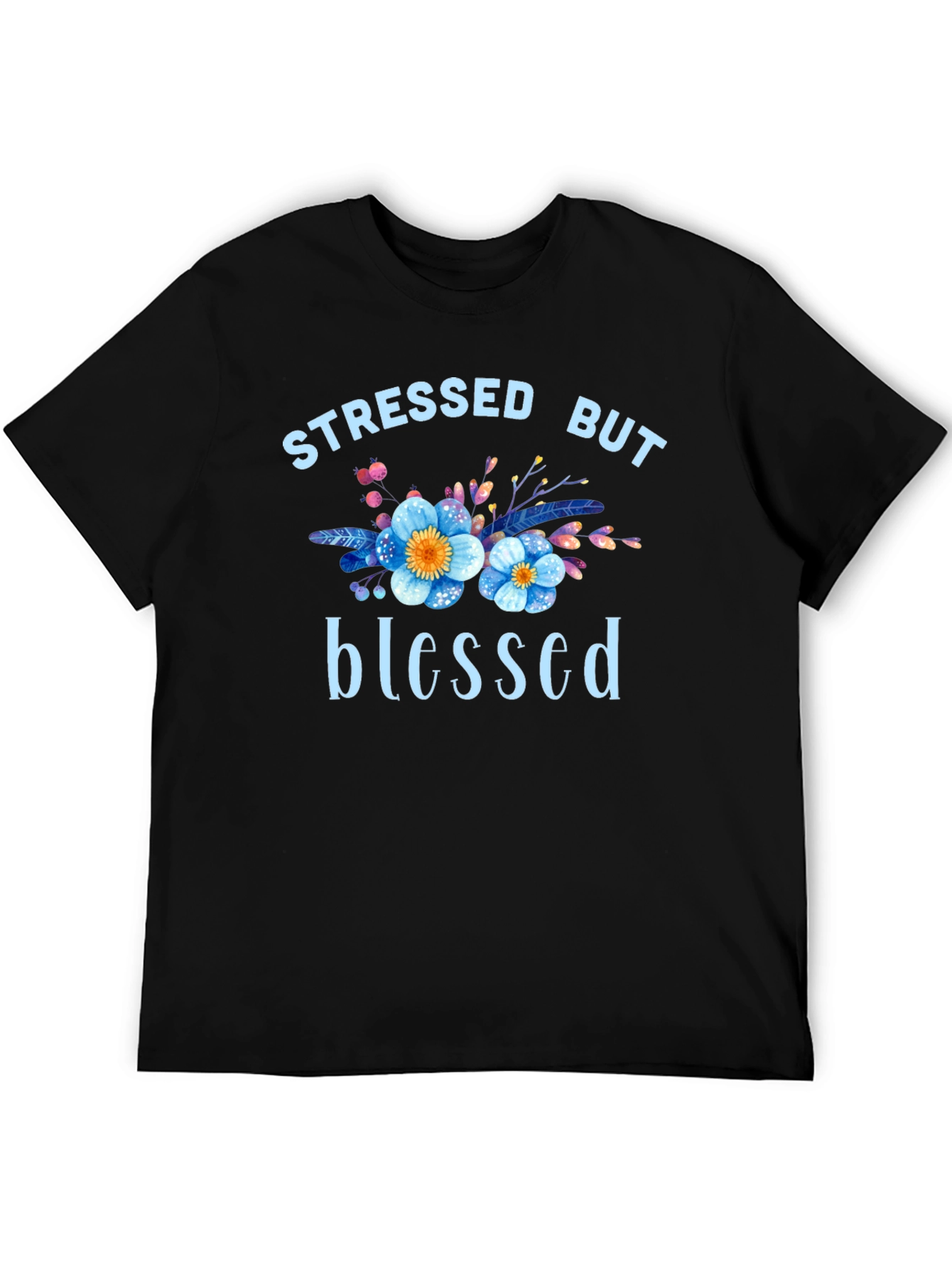 Black Stressed But Blessed Graphic T-Shirt view 5