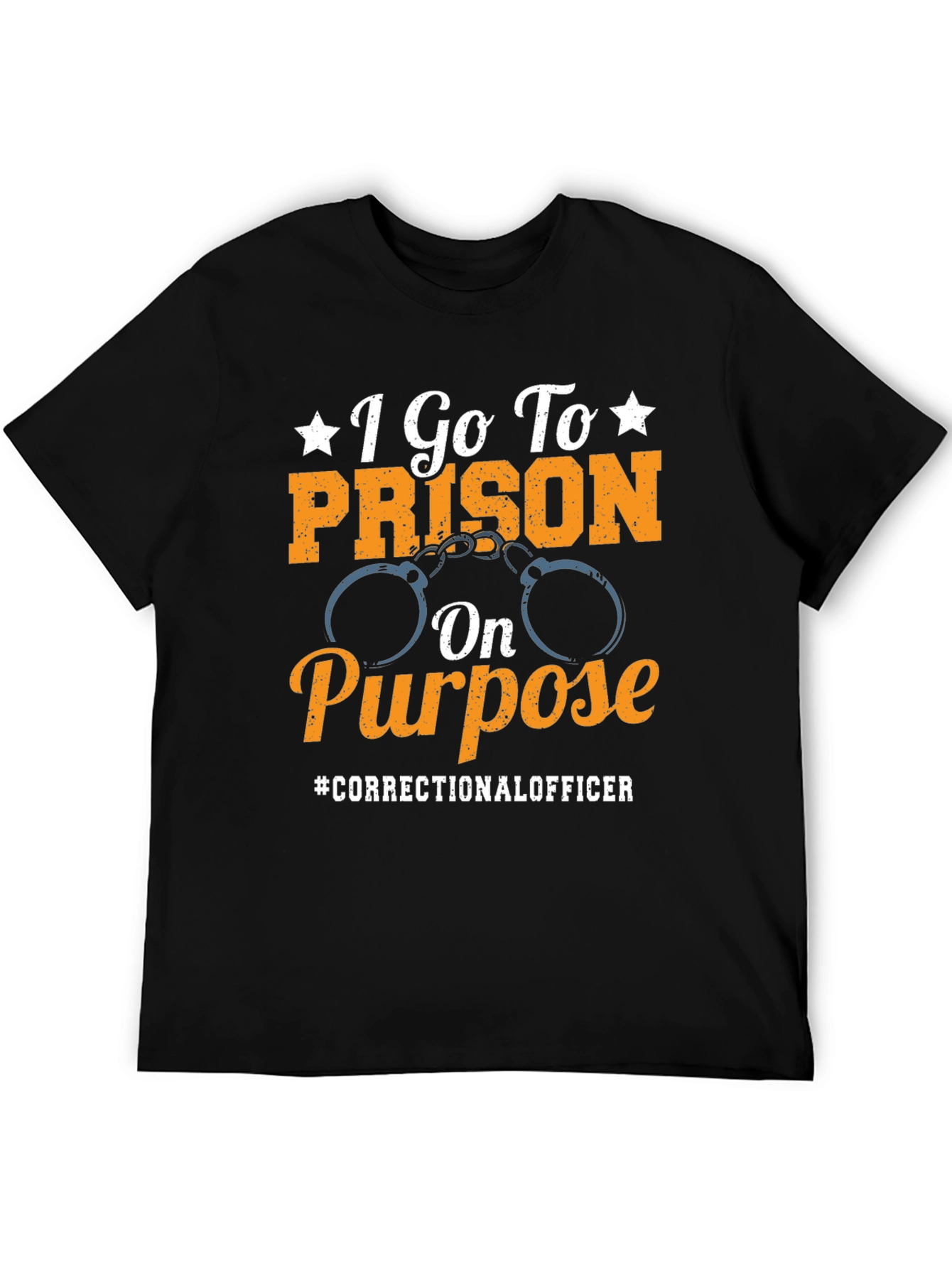 Black Correctional Officer T-Shirt: I Go To Prison On Purpose view 5