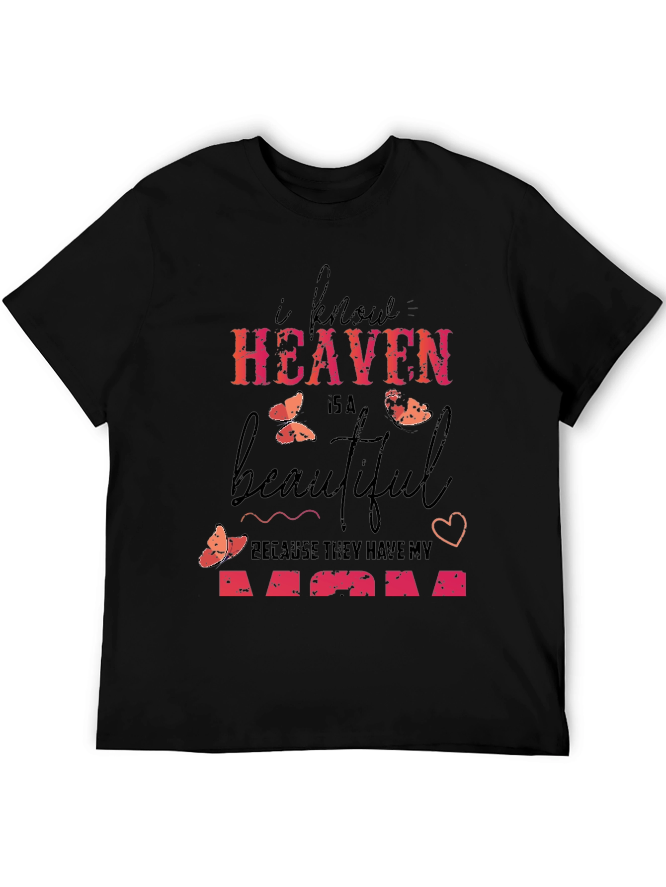 Black Heaven Has My Mom Graphic Tee view 5