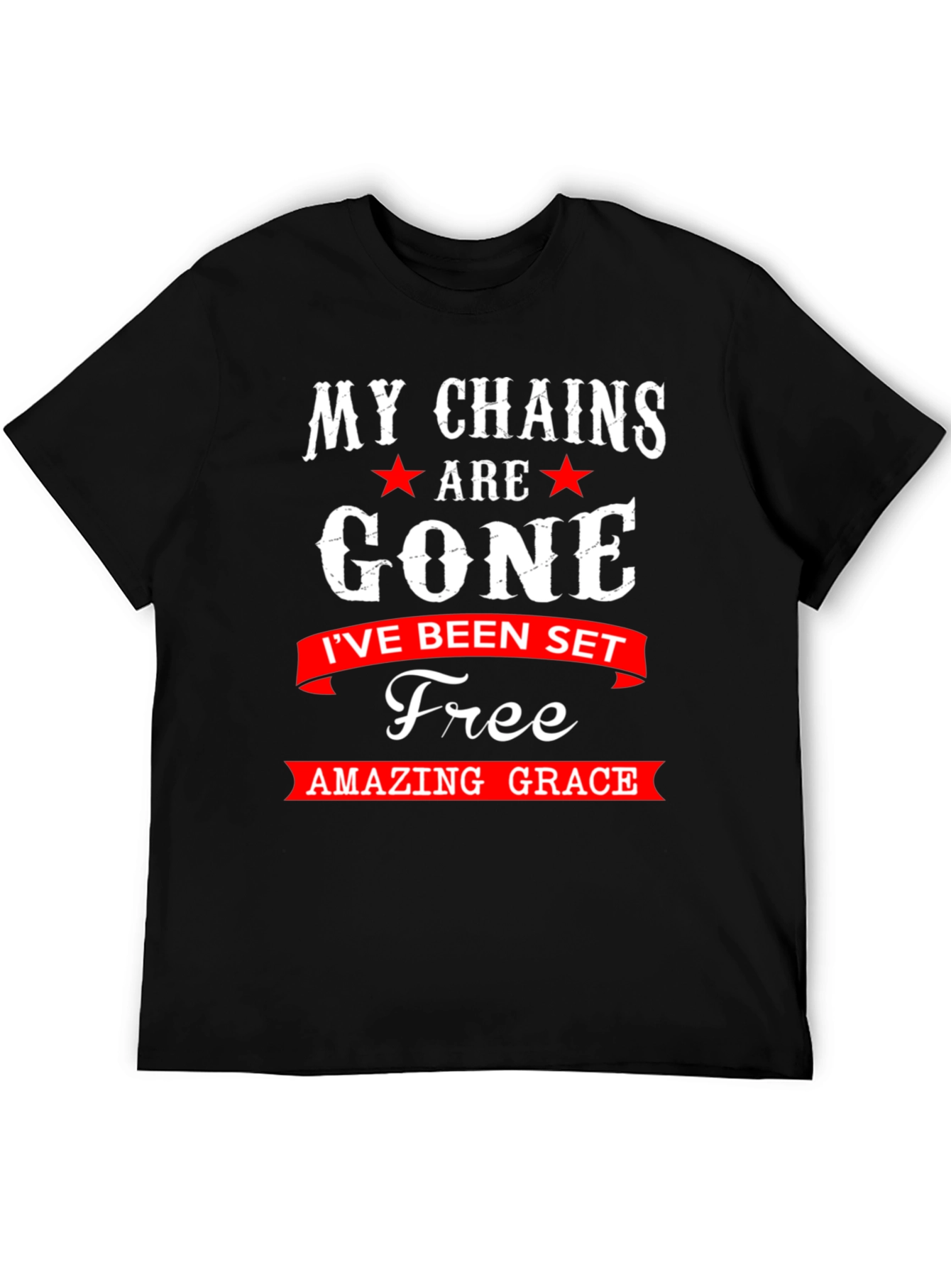 Black My Chains are Gone T-Shirt - Amazing Grace view 5