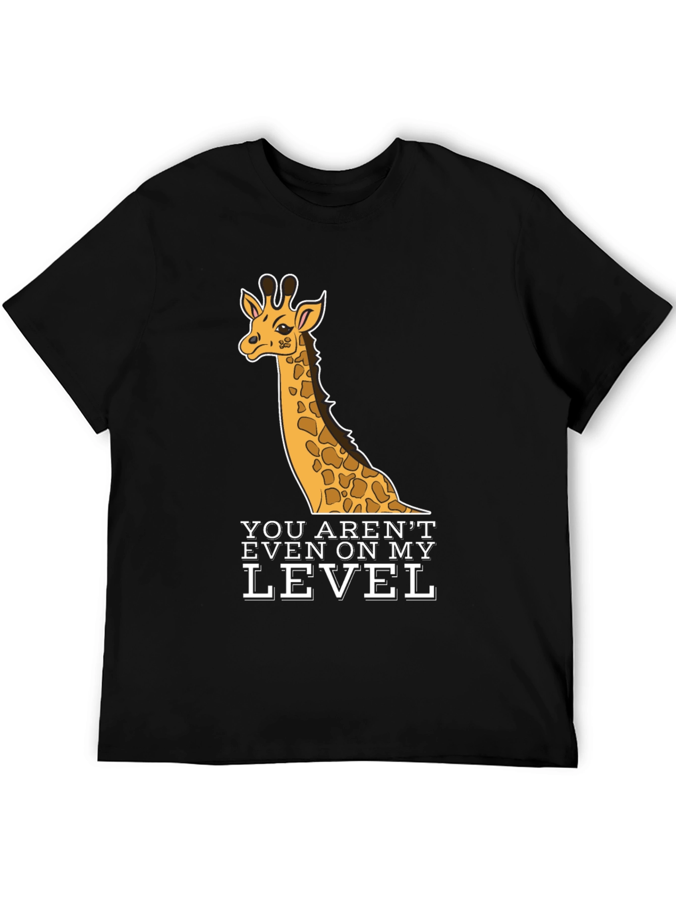Black Giraffe T-Shirt - You Aren't Even On My Level - Black view 5