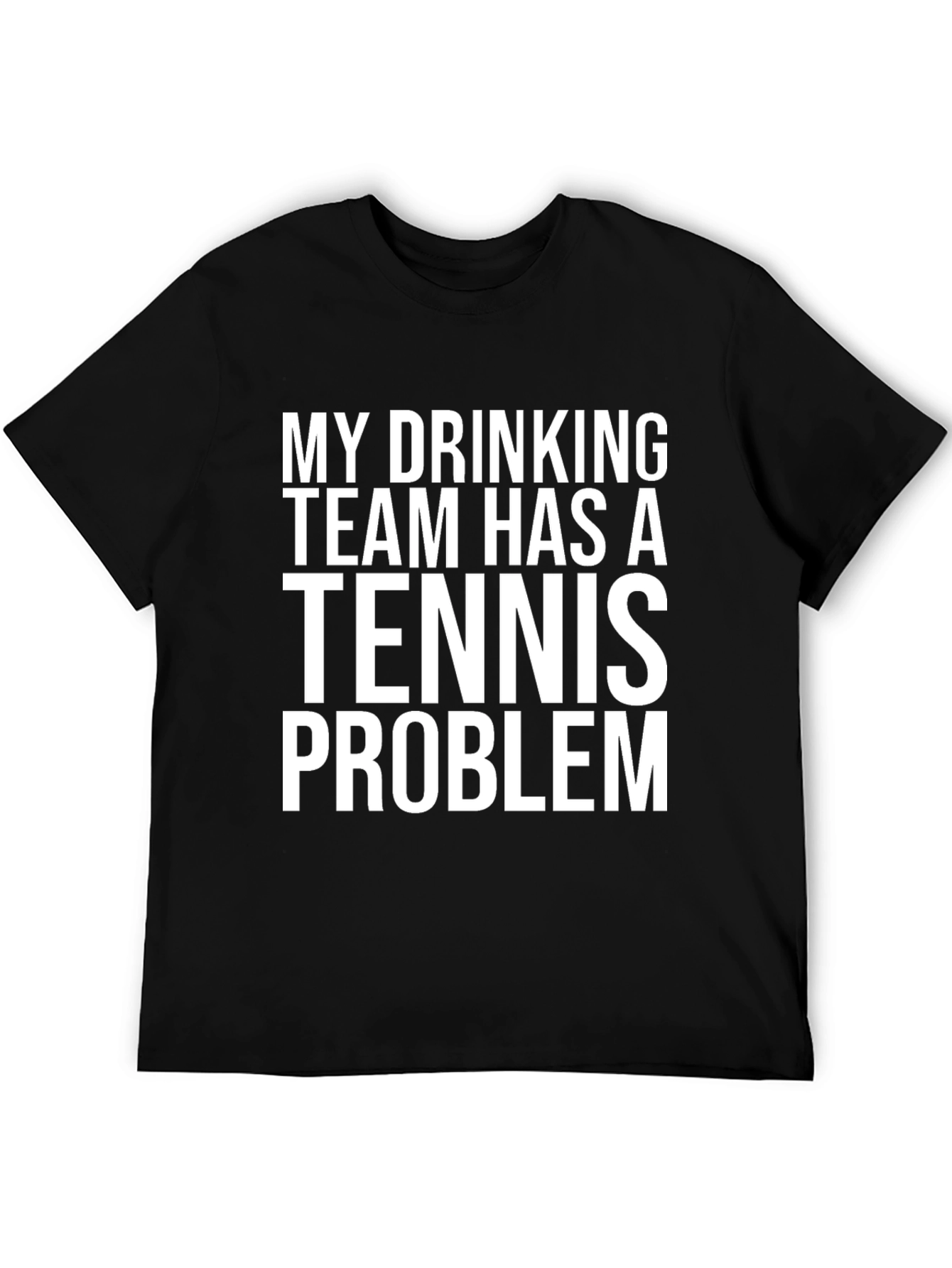Black Drinking Team Tennis Problem Graphic Tee view 5