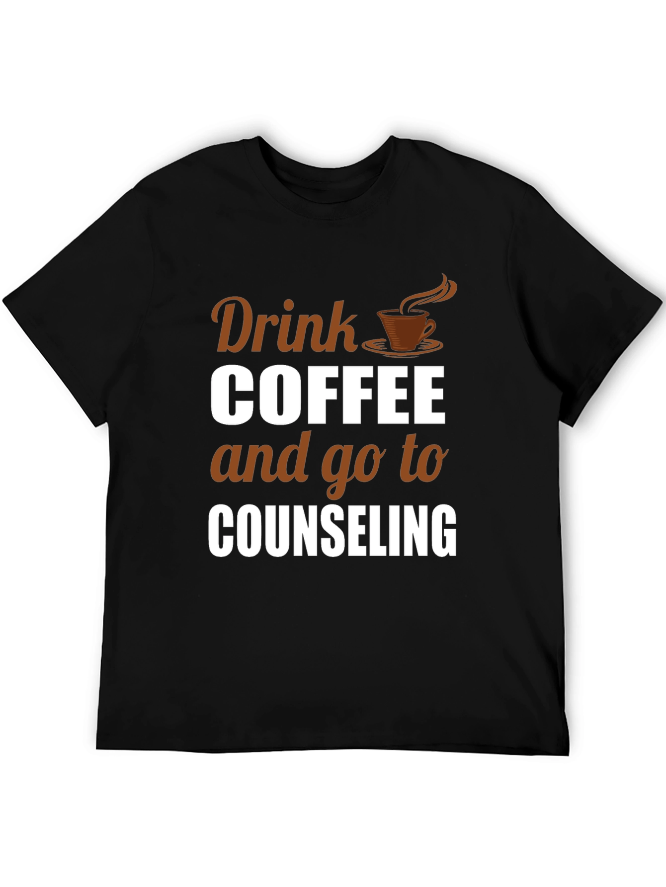 Black Drink Coffee Counseling T-Shirt view 5