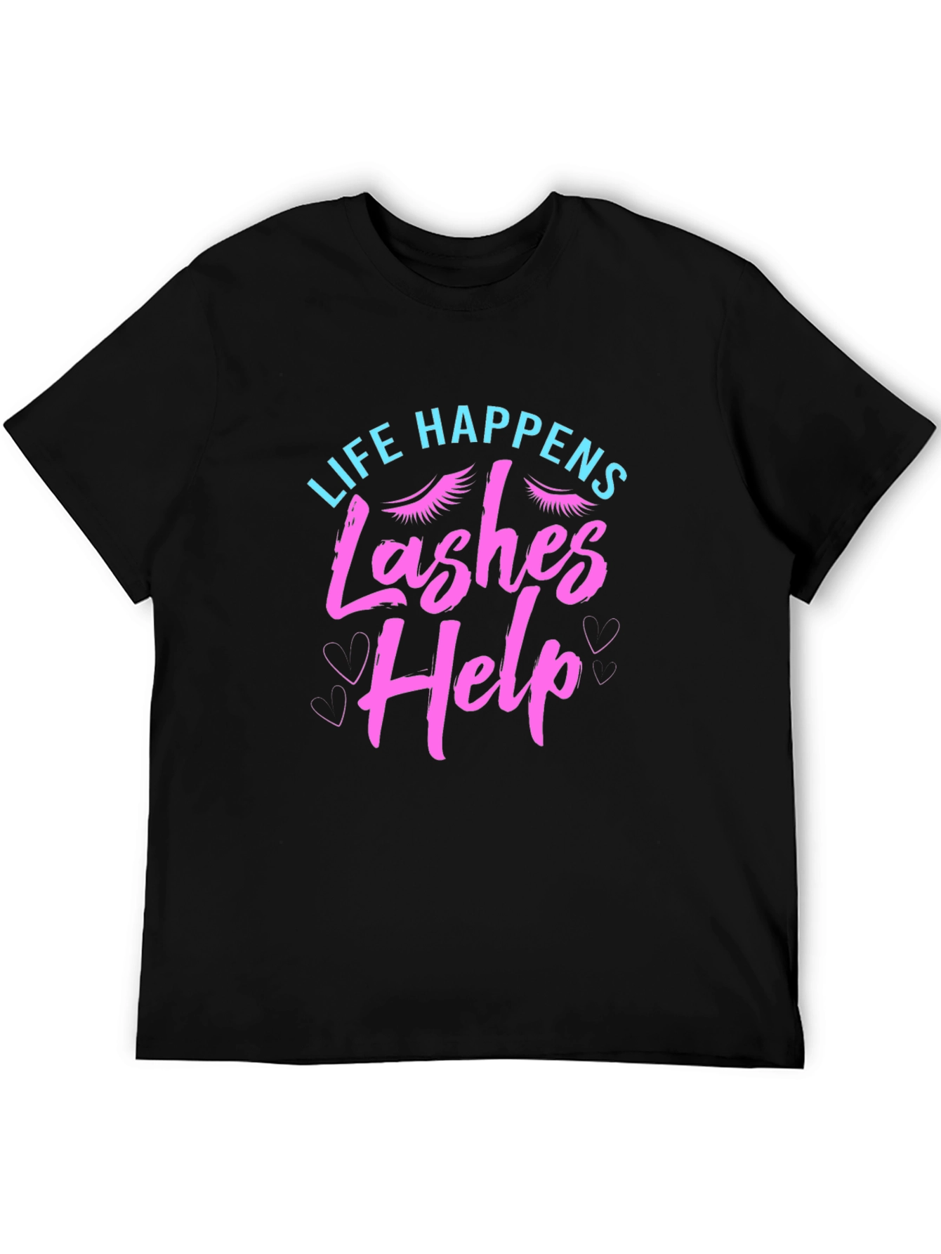 Black Life Happens Lashes Help Graphic T-Shirt view 5