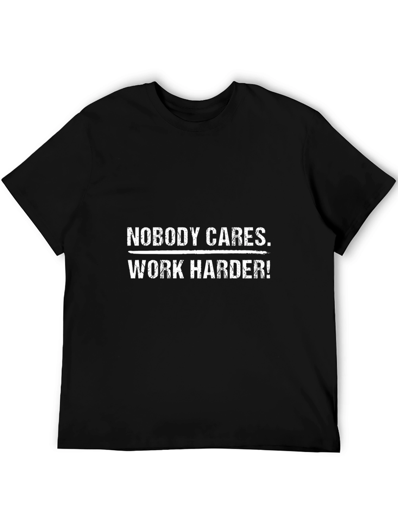 Black Nobody Cares Work Harder Graphic Tee - Motivational T-Shirt view 5