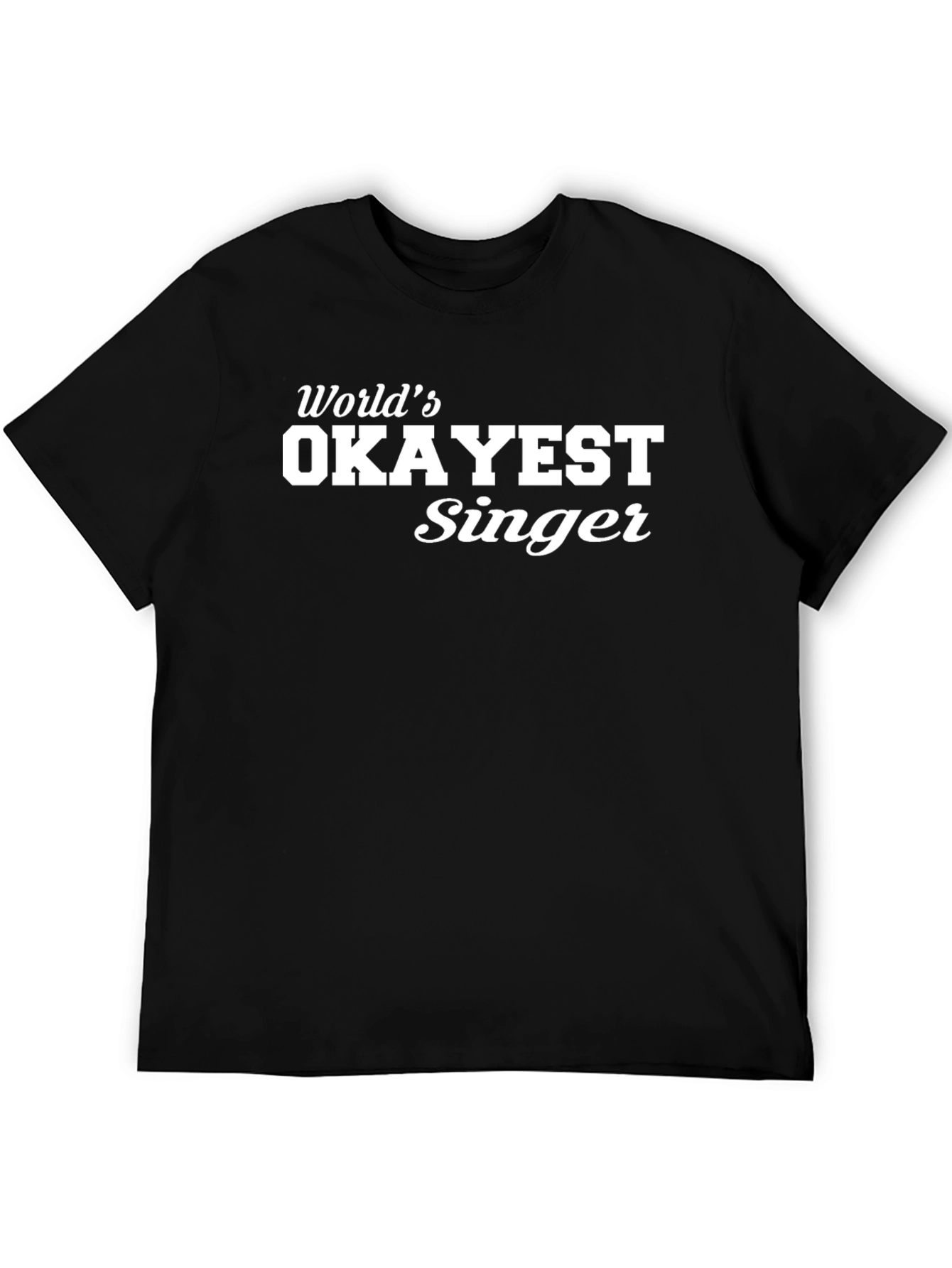 Black World's Okayest Singer Graphic Tee view 5