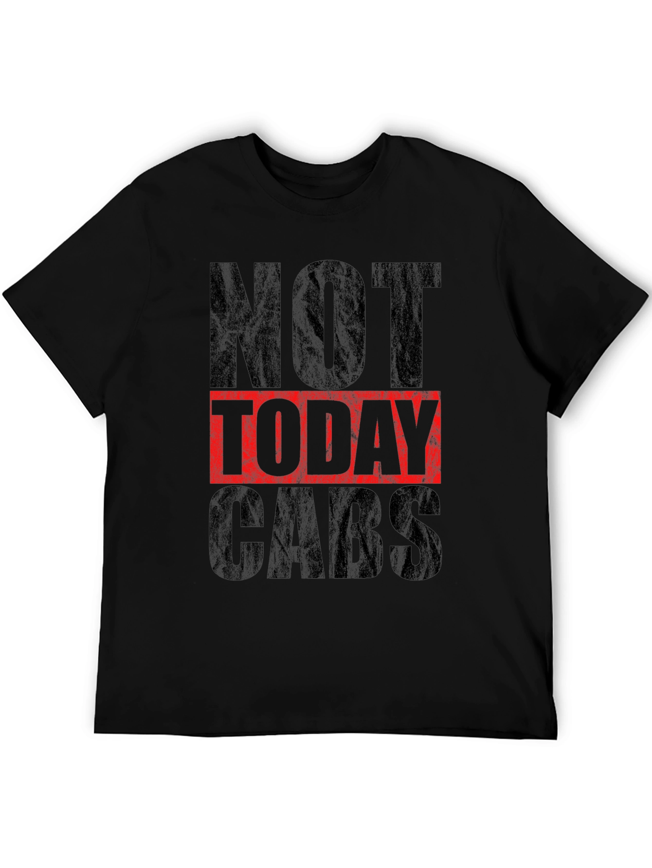 Black Not Today Cabs Graphic T-Shirt - Trendy Statement Tee view 5