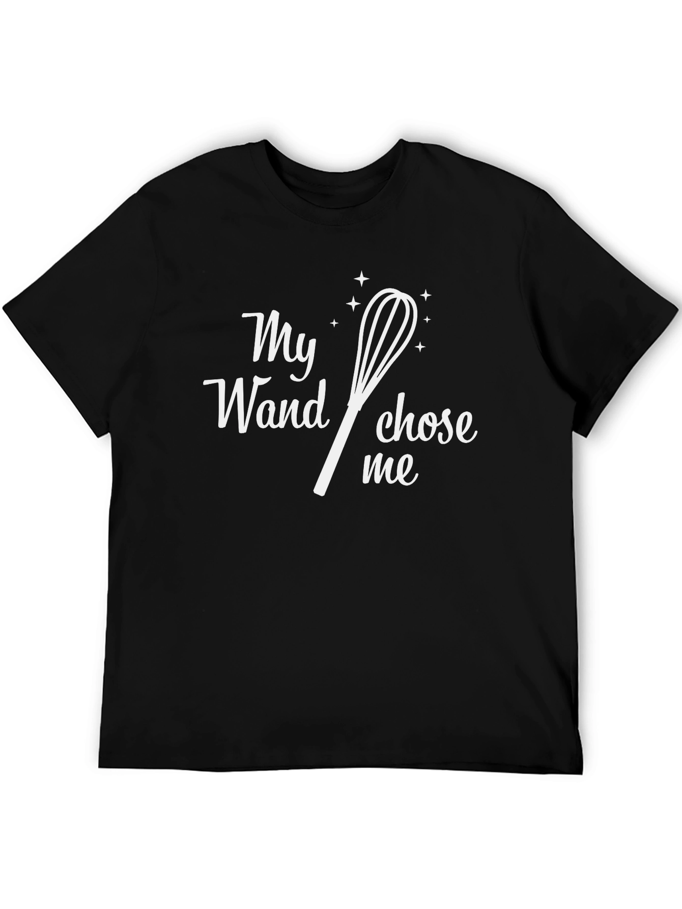 Black My Wand Chose Me - Funny Baking T-Shirt view 5