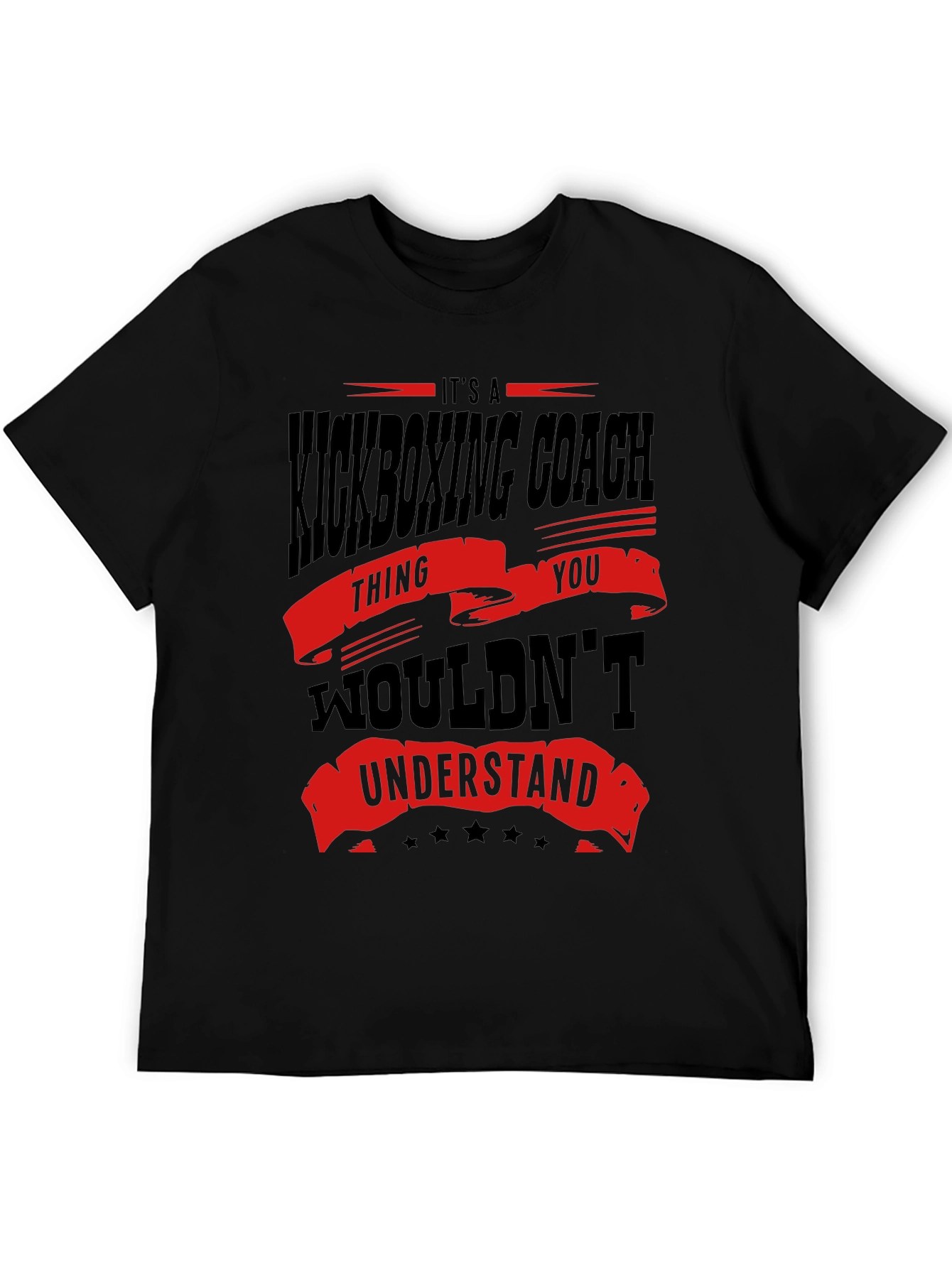 Kickboxing Coach T-Shirt - You Wouldn't Understand - 5